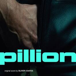 Oliver Coates - Pillion (Original Soundtrack) - VINYL LP