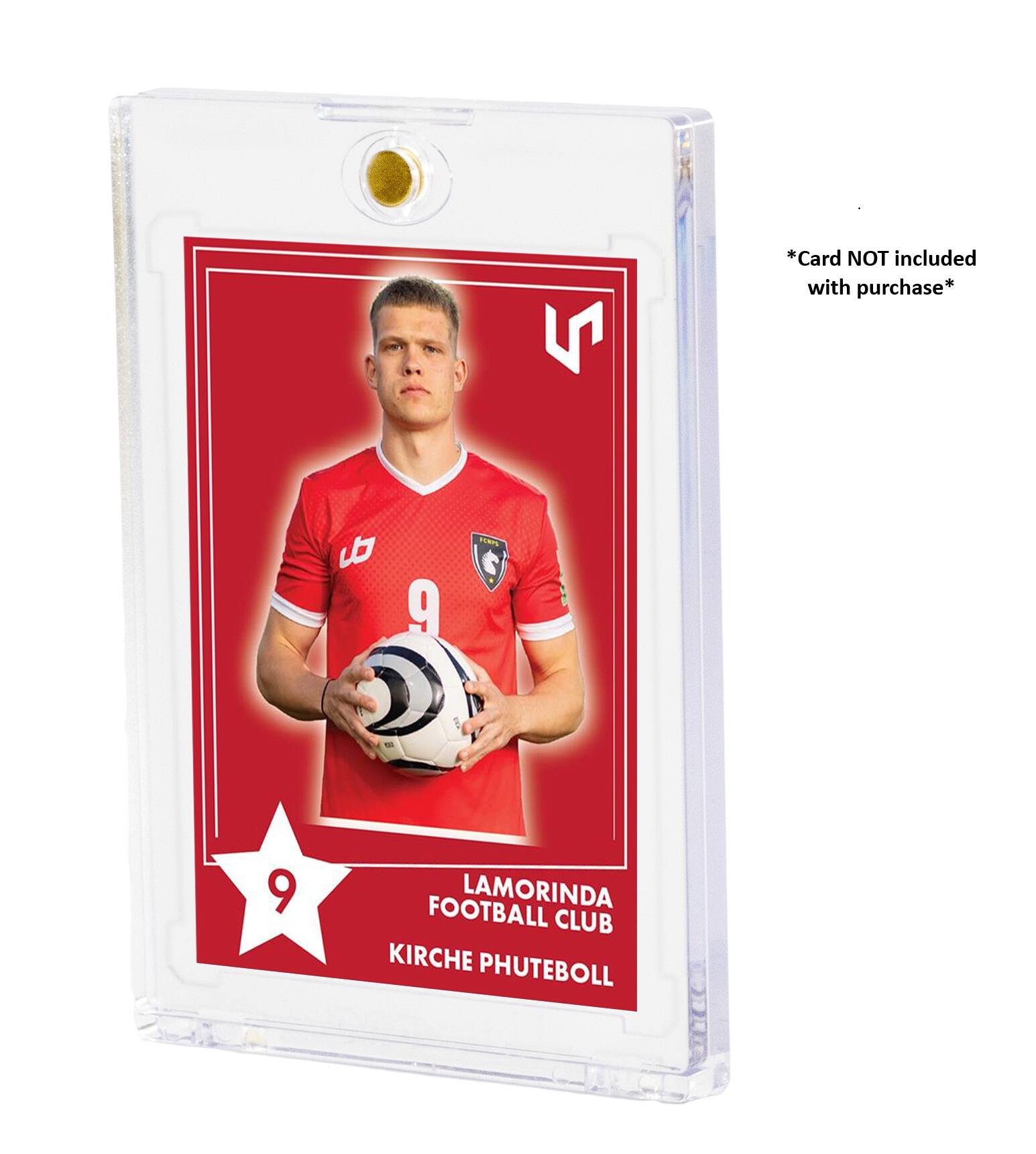 *Card NOT included with purchase*  
9  
LAMORINDA FOOTBALL CLUB  
KIRCHE PHUTEBOLL