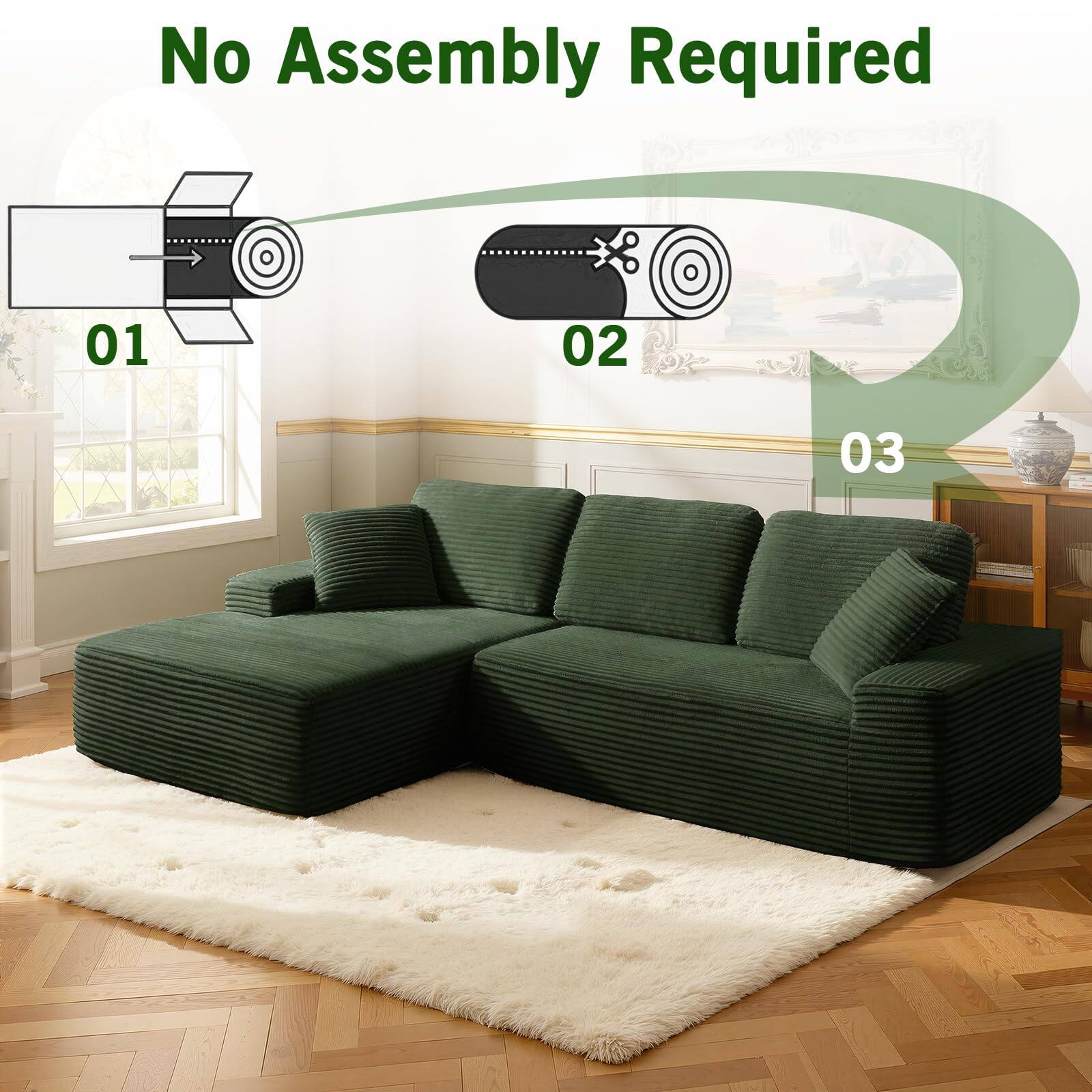 No Assembly Required

01

02

03
