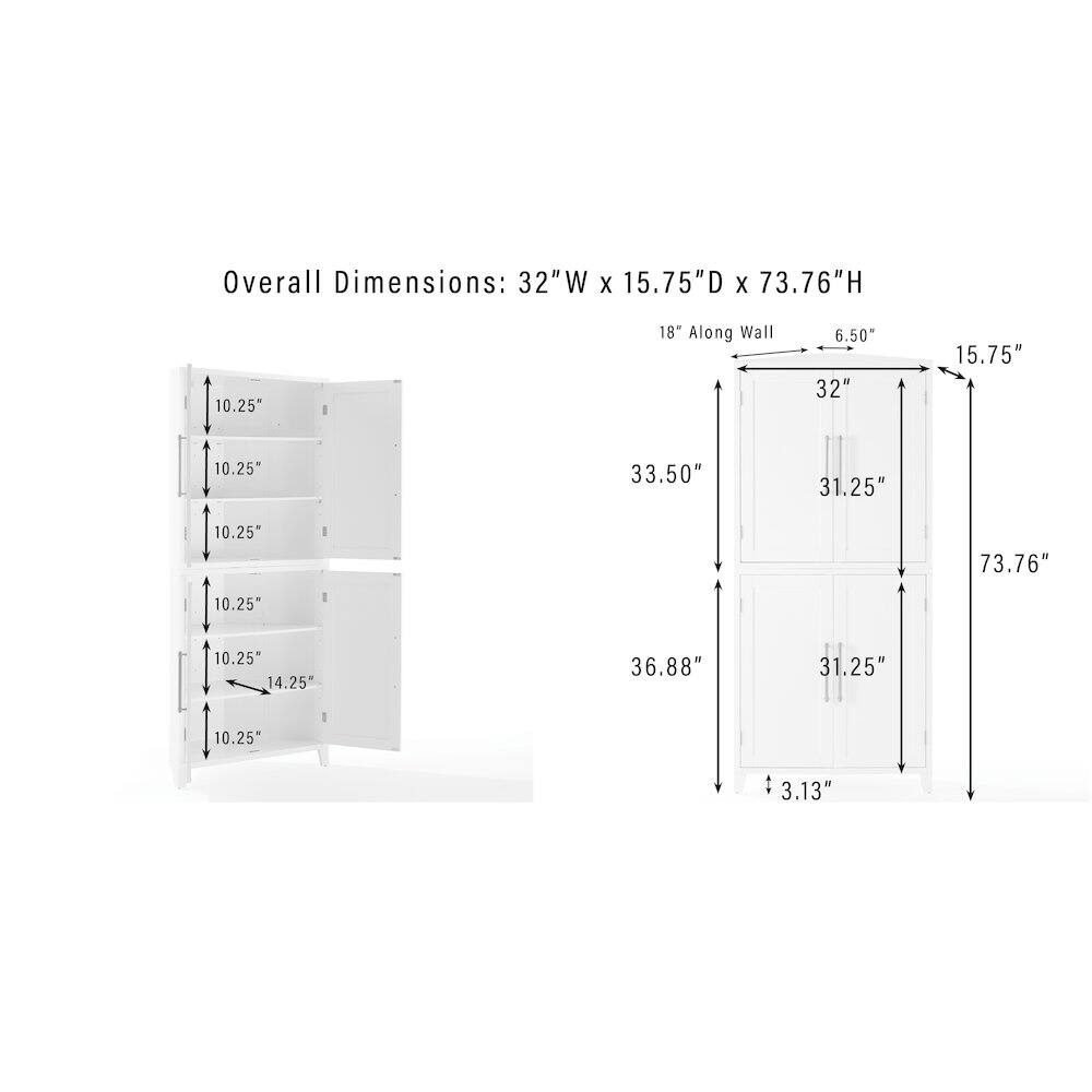 Overall Dimensions: 32"W x 15.75"D x 73.76"H

- 18" Along Wall
- 6.50"
- 32"
- 15.75"
- 10.25"
- 10.25"
- 33.50"
- 31.25"
- 73.76"
- 10.25"
- 14.25"
- 36.88"
- 31.25"
- 10.25"
- 3.13"