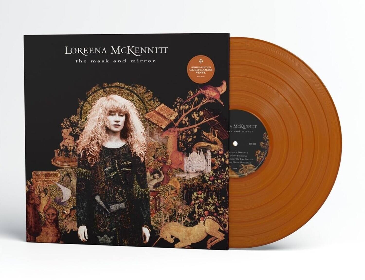 LOREENA MCKENNITT  
the mask and mirror  
LIMITED EDITION GOLD VINYL  
A MCKENNITT  
de snd sanim  
DonEARS OF Toe Sens Nocet