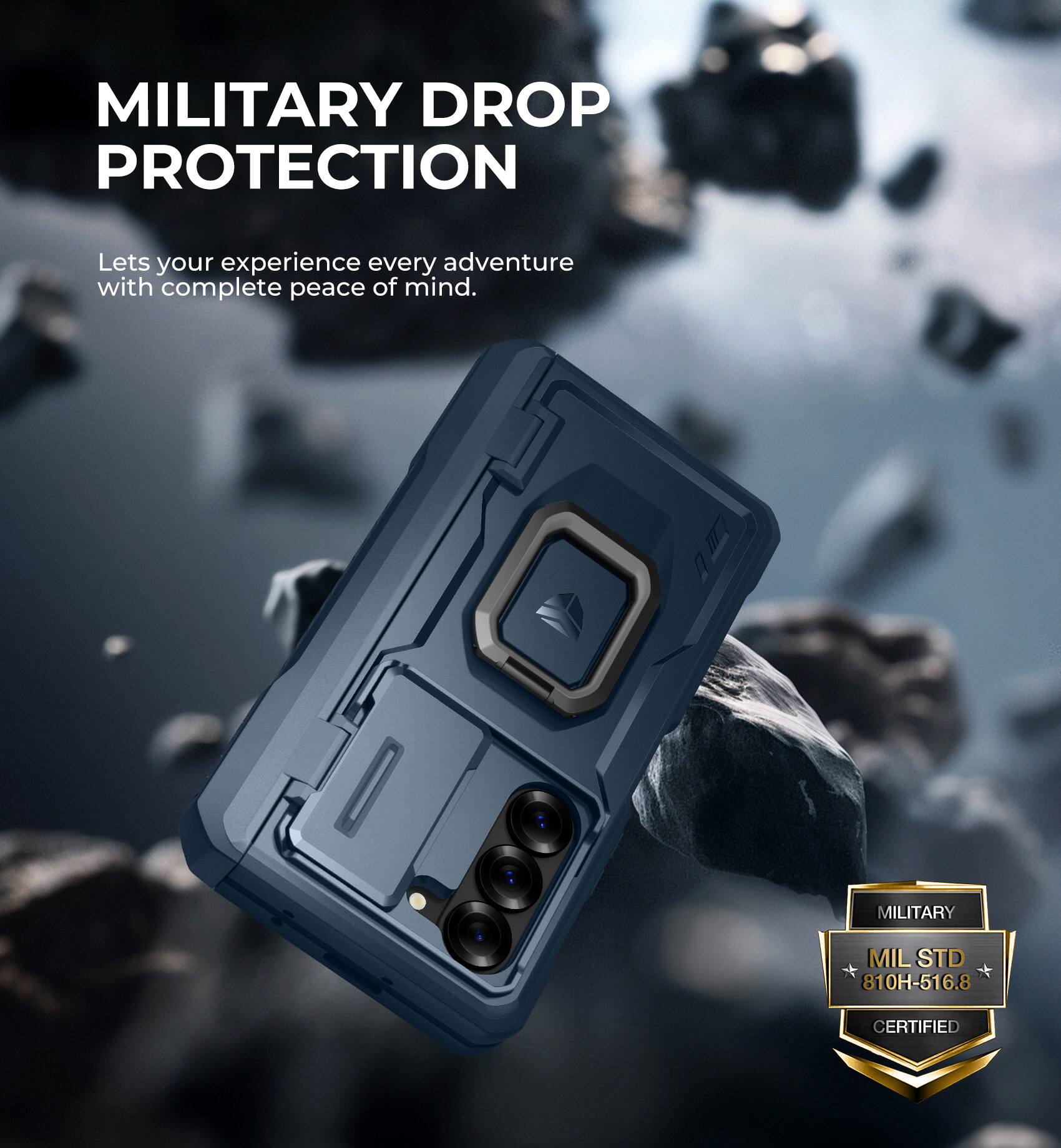 MILITARY DROP PROTECTION

Lets your experience every adventure with complete peace of mind.

MILITARY MIL STD 810H-516.8 CERTIFIED