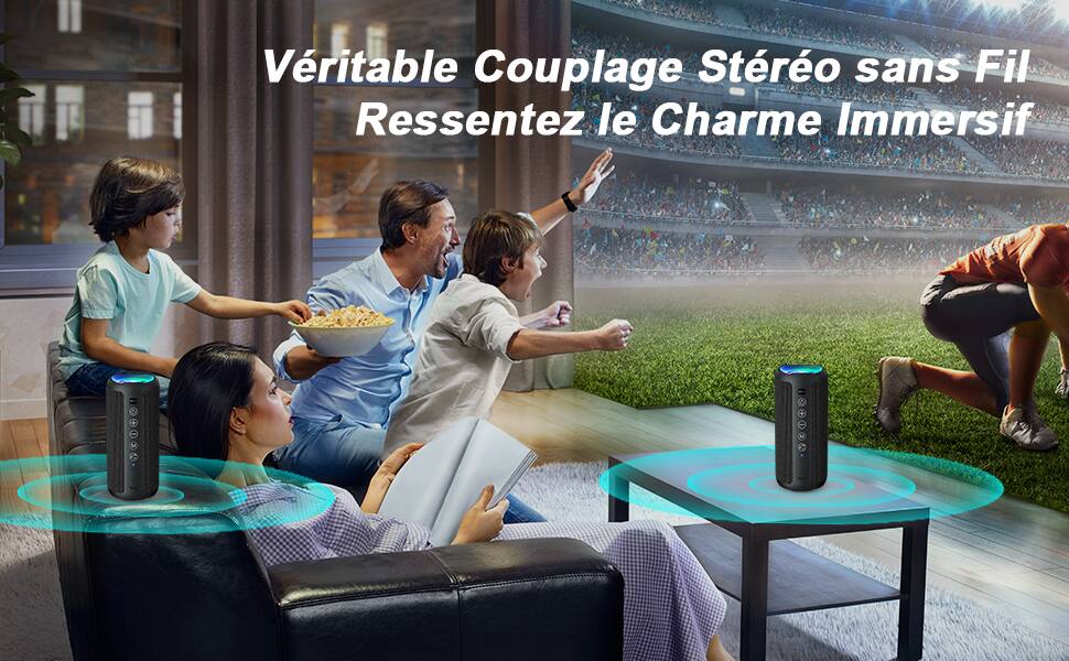 Véritable Couplage Stéréo sans Fil  
Ressentez le Charme Immersif