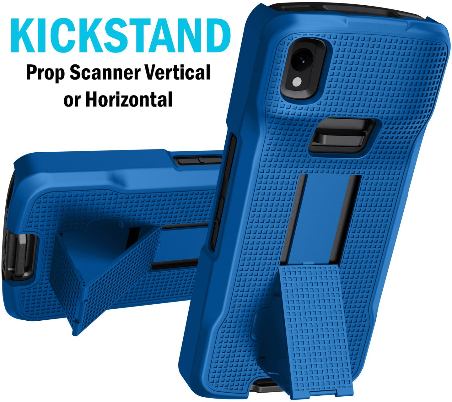 KICKSTAND  
Prop Scanner Vertical or Horizontal