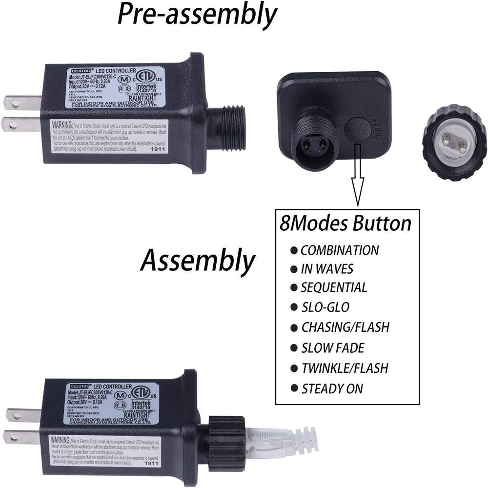 **Pre-assembly**

**Assembly**

**8 Modes Button**
- COMBINATION
- IN WAVES
- SEQUENTIAL
- SLO-GLO
- CHASING/FLASH
- SLOW FADE
- TWINKLE/FLASH
- STEADY ON

**LED CONTROLLER**
- Model: JFC300V9120-C
- Input: 120V-60Hz, 0.20A
- Output: 30V, 0.12A
- ETL
- Intertek
- RAIN TIGHT
- 3140710
- WARNING: For indoor and outdoor use only. Do not use in wet or damp locations. Do not use in areas where there is a risk of explosion. Do not use in areas where there is a risk of explosion. Do not use in areas where there is a risk of explosion. Do not use in areas where there is a risk of explosion. Do not use in areas where there is a risk of explosion. Do not use in areas where there is a risk of explosion. Do not use in areas where there is a risk of explosion. Do not use in areas where