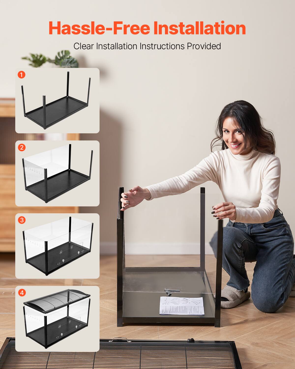 Hassle-Free Installation  
Clear Installation Instructions Provided  

1  
2  
3  
4