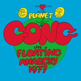 Planet Gong - Live Floating Anarchy 1977 - VINYL LP