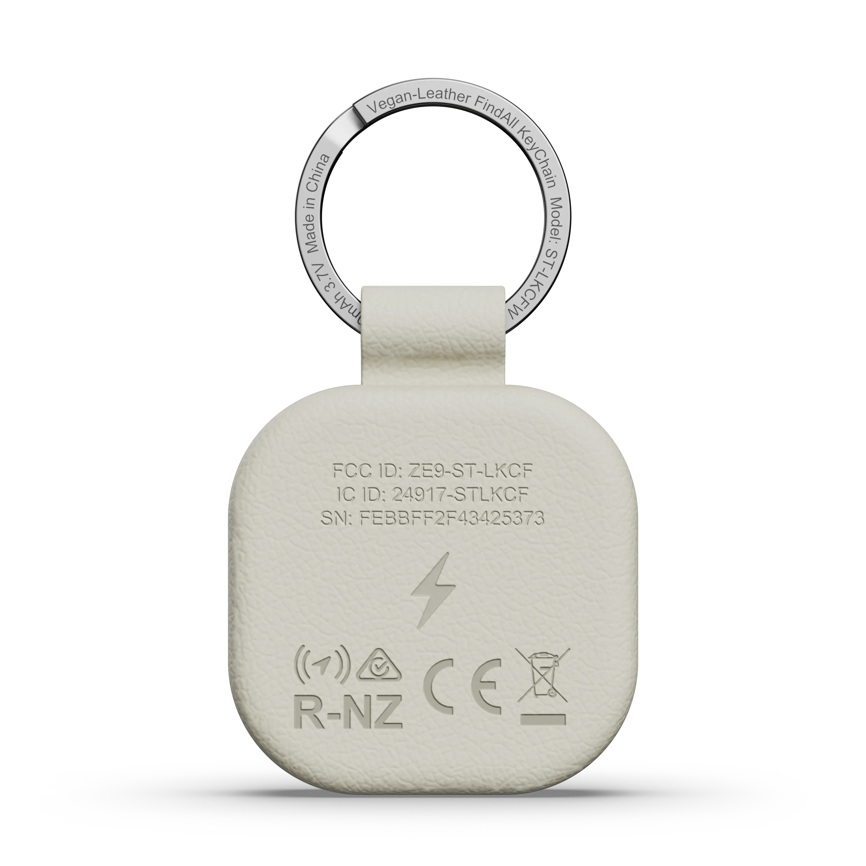 Vegan-Leather FindAll China KeyChain  
Made in China  
Model: 7V ST-LKCF  
FCC ID: ZE9-ST-LKCF  
IC ID: 24917-STLKCF  
SN: FEBBFF2F43425373  
R-NZ  
CE