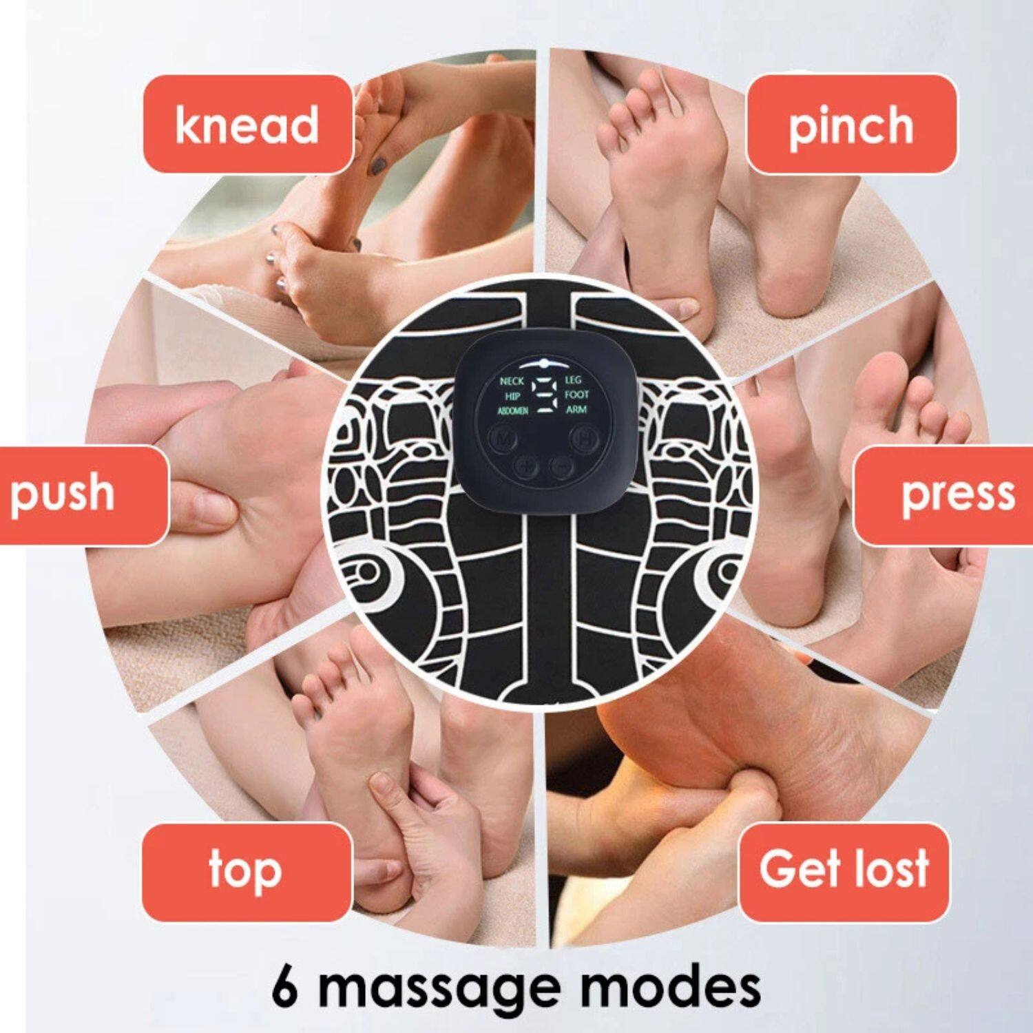 knead  
pinch  
push  
press  
top  
Get lost  

6 massage modes