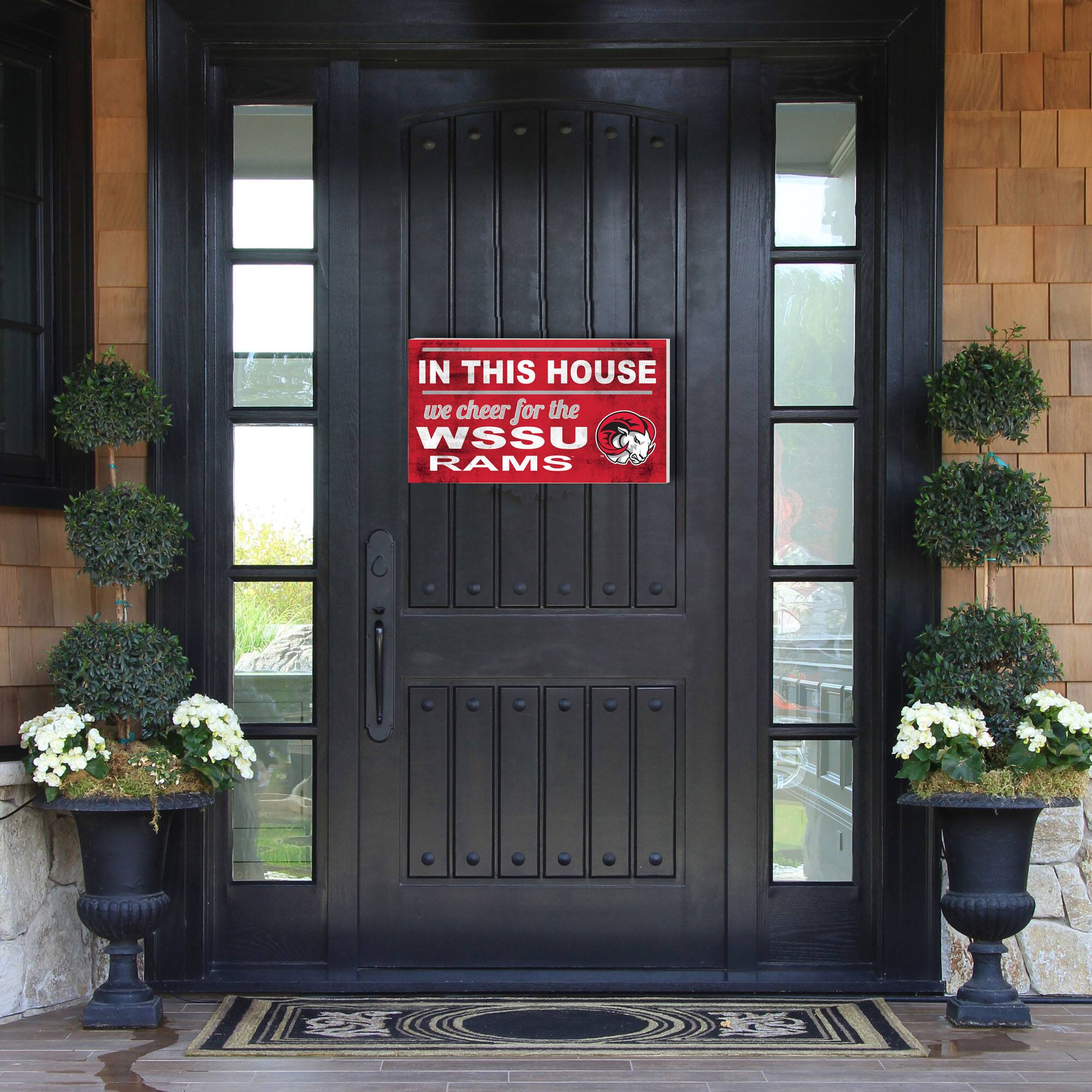 IN THIS HOUSE  
we cheer for the  
WSSU RAMS