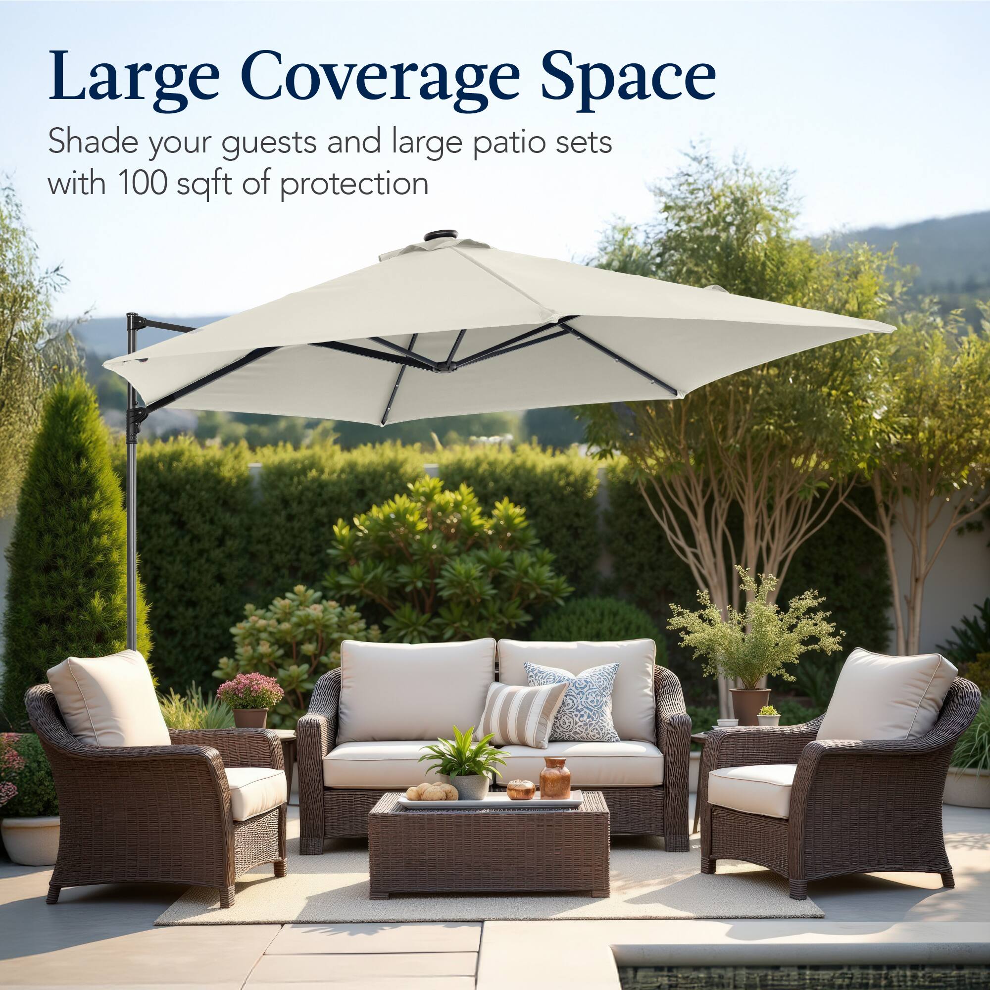 Large Coverage Space  
Shade your guests and large patio sets with 100 sqft of protection