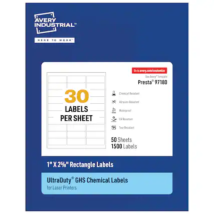 Avery Industrial Here to Work
30 Labels per Sheet
Go to avery.com/customize
Use Avery Template
Presta 97180
Chemical Resistant
Abrasion Resistant
Waterproof
UV Resistant
Tear Resistant
50 Sheets
1500 Labels
1" X 2 5/8" Rectangle Labels
UltraDuty GHS Chemical Labels for Laser Printers
