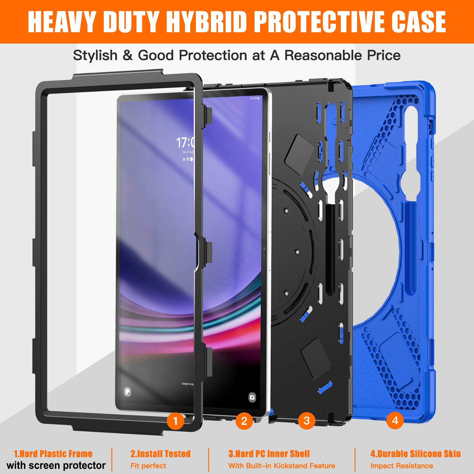 HEAVY DUTY HYBRID PROTECTIVE CASE  
Stylish & Good Protection at A Reasonable Price

1. Hard Plastic Frame with screen protector
2. Install Tested Fit perfect
3. Hard PC Inner Shell With Built-in Kickstand Feature
4. Durable Silicone Skin Impact Resistance