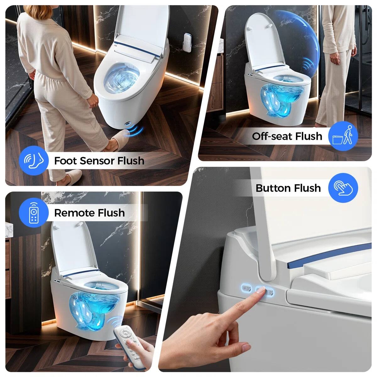 - Foot Sensor Flush
- Off-seat Flush
- Button Flush
- Remote Flush