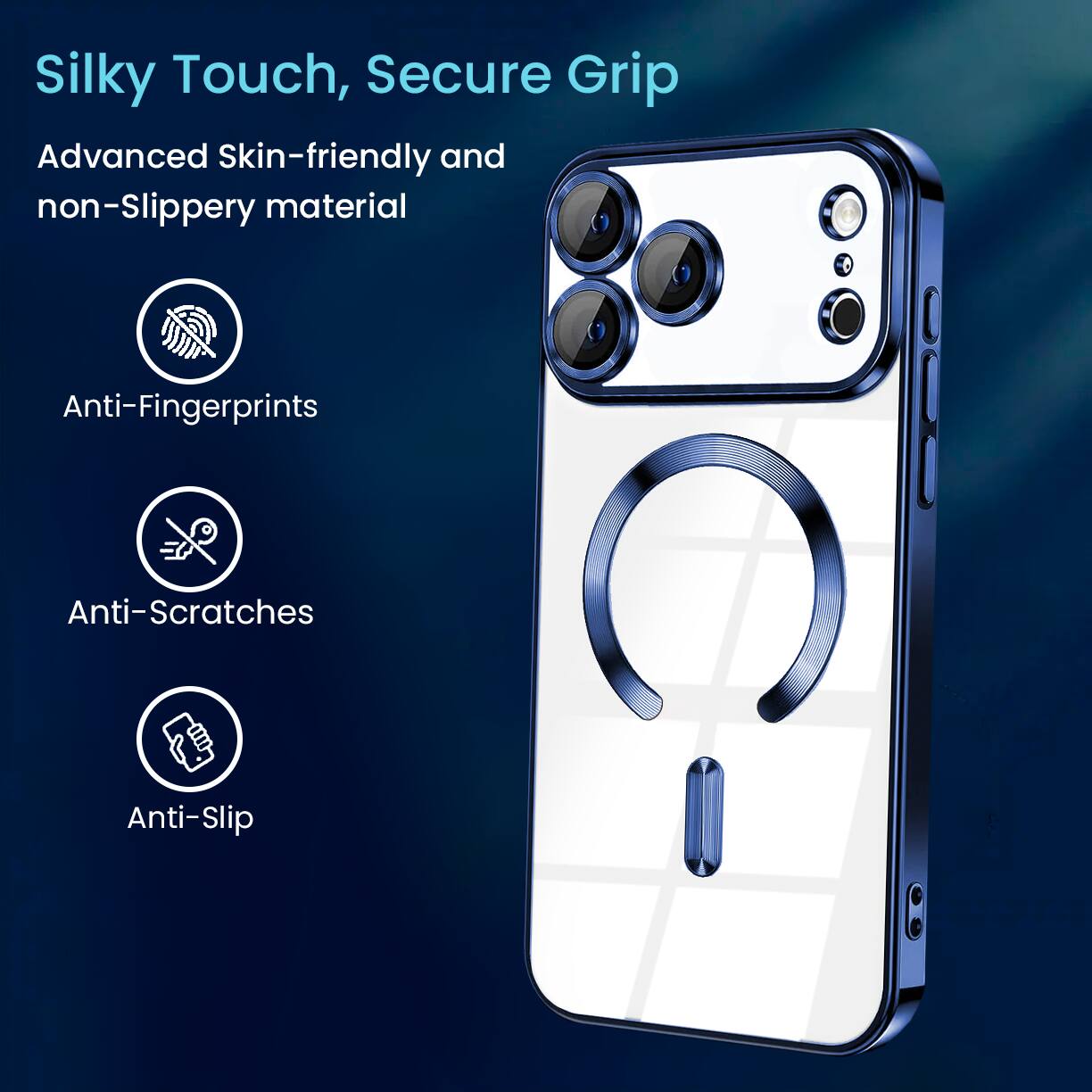 Silky Touch, Secure Grip

Advanced Skin-friendly and non-Slippery material

- Anti-Fingerprints
- Anti-Scratches
- Anti-Slip