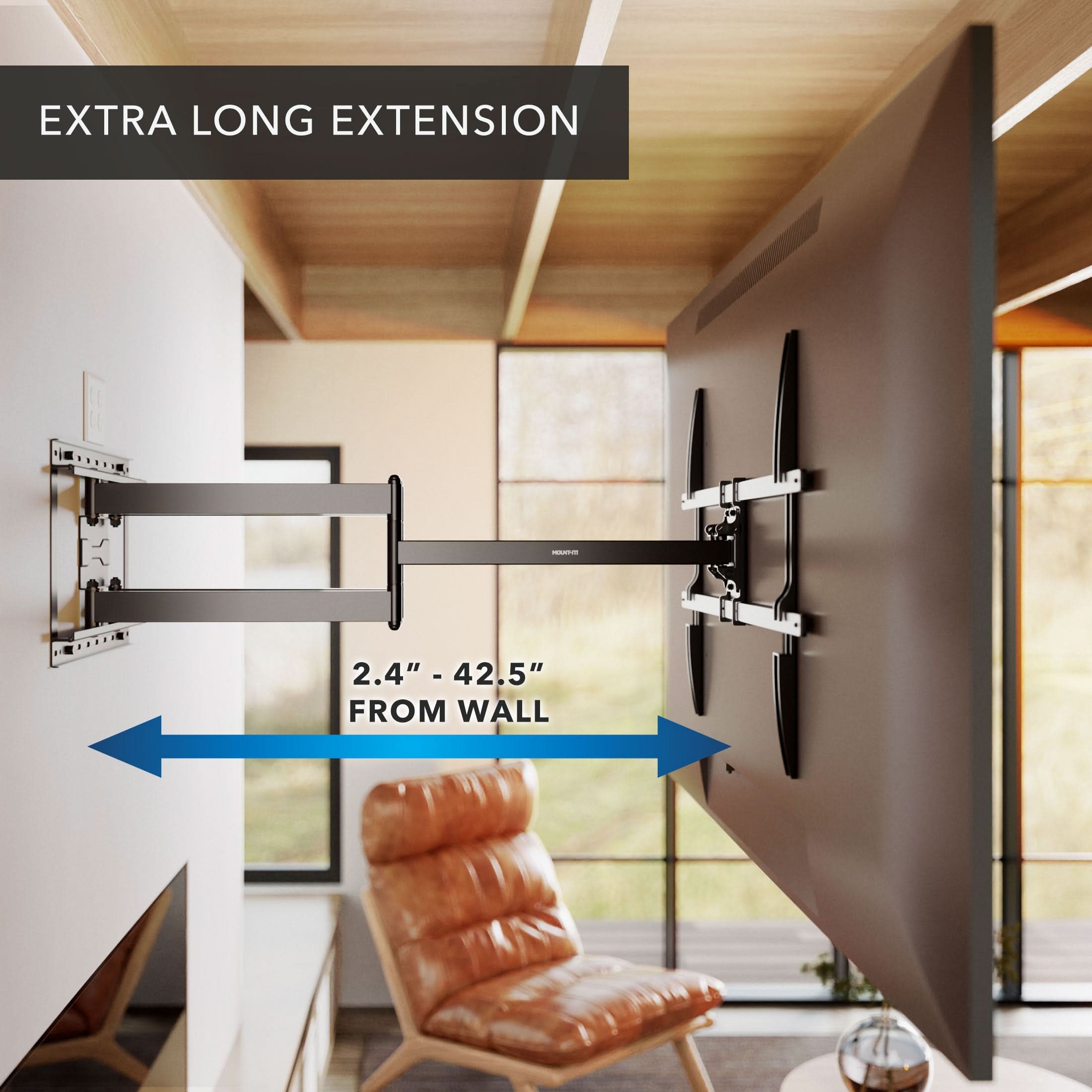 EXTRA LONG EXTENSION

2.4" - 42.5" FROM WALL