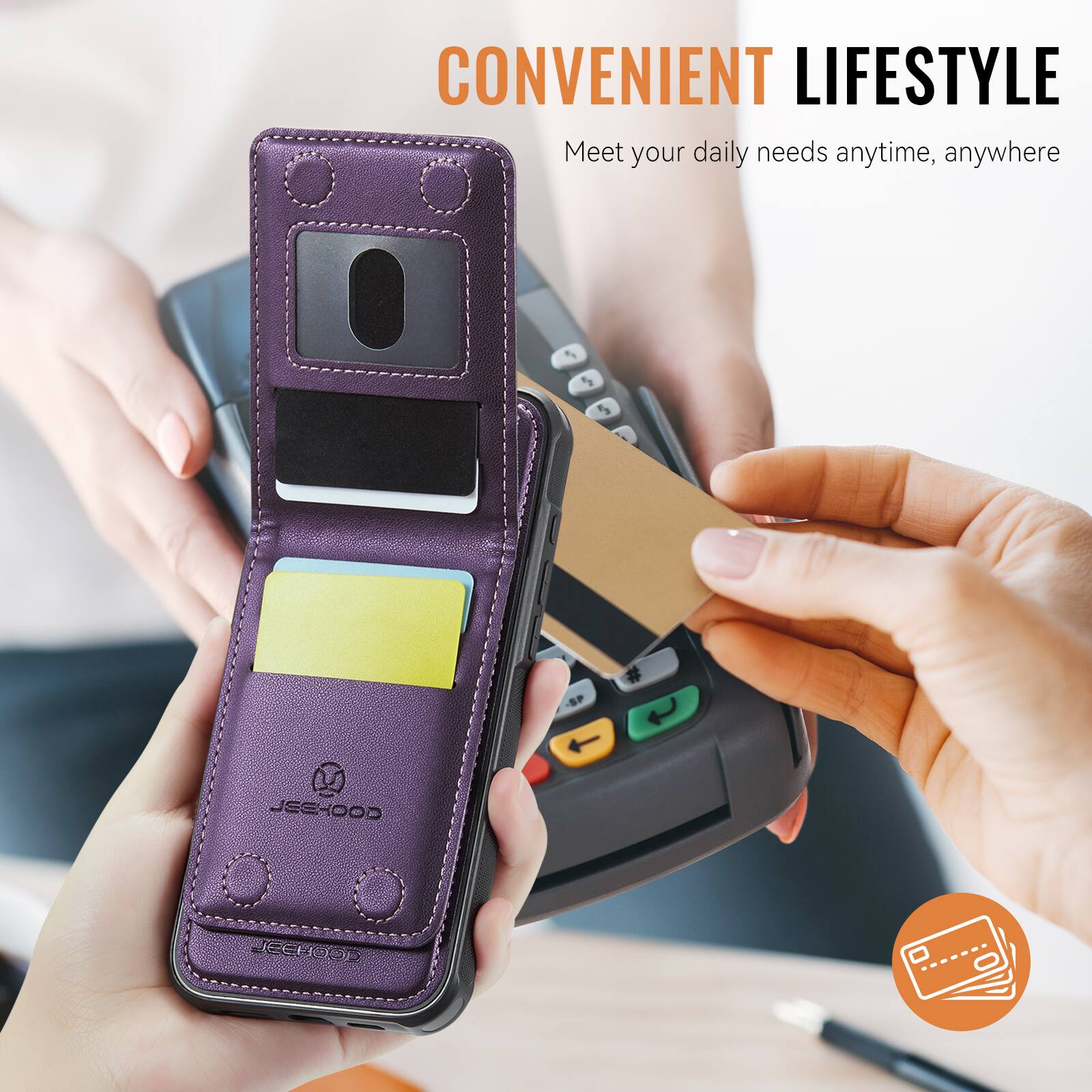 CONVENIENT LIFESTYLE  
Meet your daily needs anytime, anywhere  

JEEHOOD  
LEERO  
JEG  
10-35