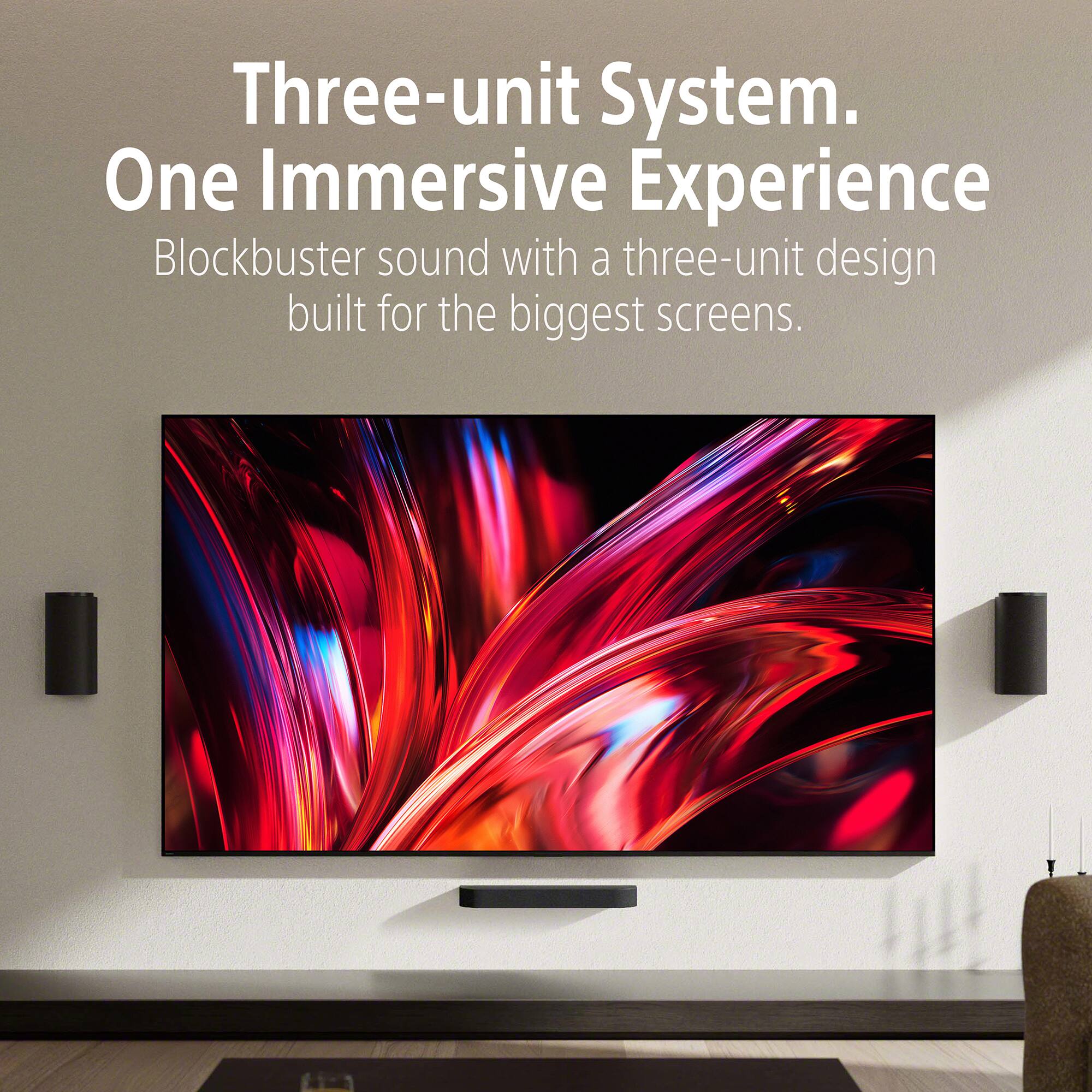 Three-unit System. One Immersive Experience

Blockbuster sound with a three-unit design built for the biggest screens.
