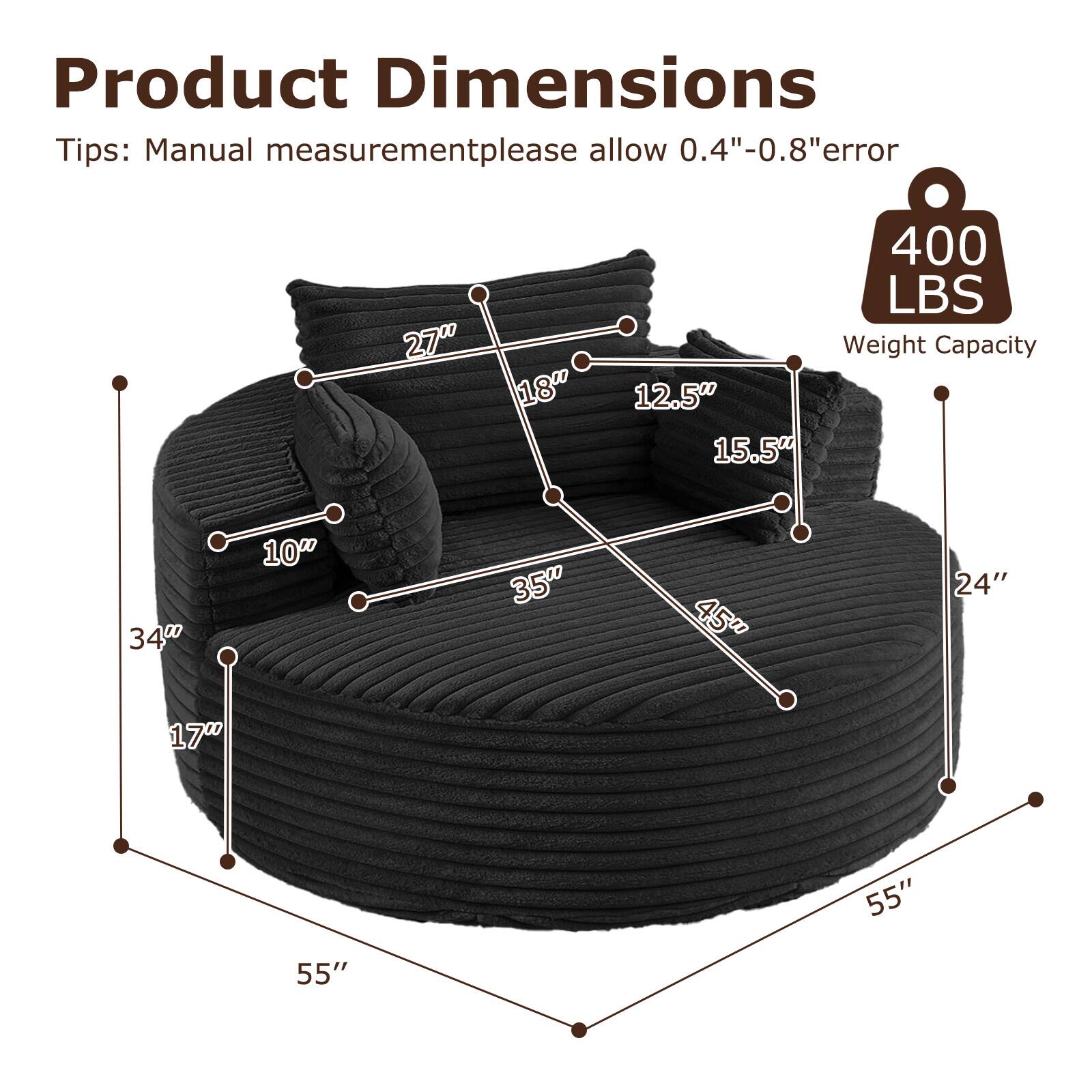 Product Dimensions Tips: Manual measurement please allow 0.4"-0.8" error

27" 18"
400 LBS Weight Capacity 12.5" 15.5"
34" 10" 35" 45" 24" 17" 55" 55"