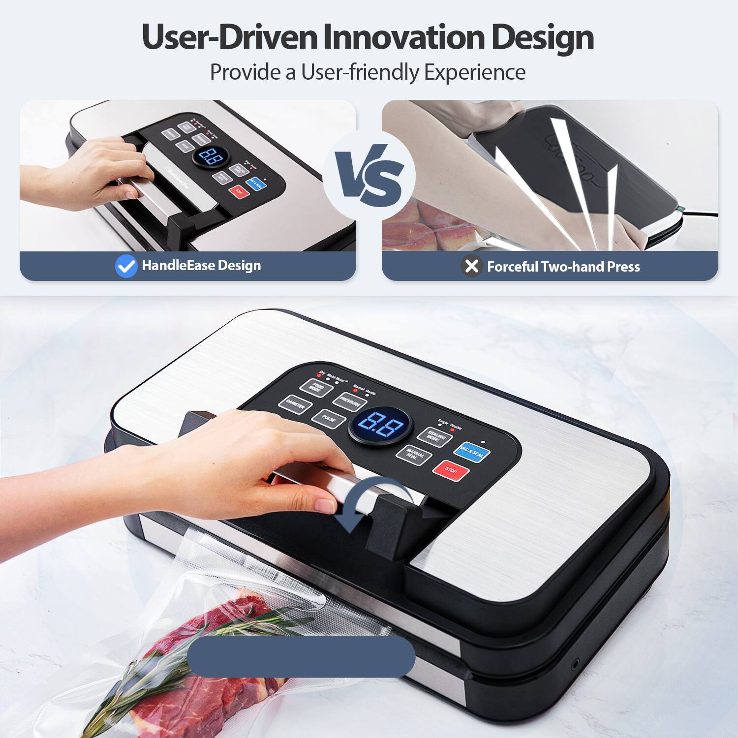 User-Driven Innovation Design  
Provide a User-friendly Experience  

HandleEase Design  
VS  
Forceful Two-hand Press