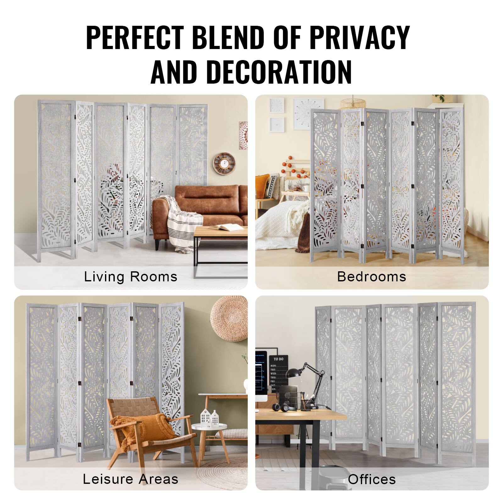 PERFECT BLEND OF PRIVACY AND DECORATION

Living Rooms  
Bedrooms  
Leisure Areas  
Offices