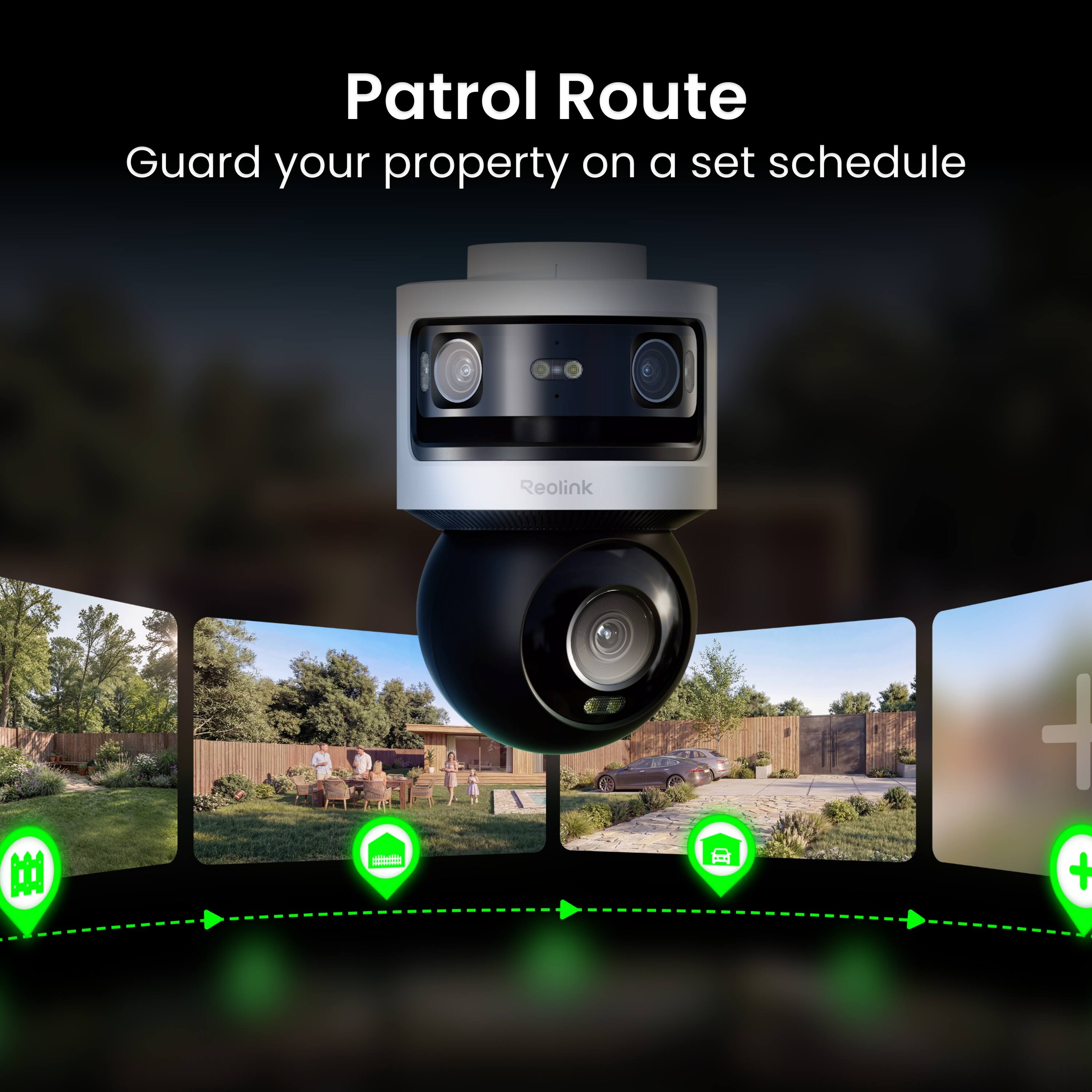 Patrol Route  
Guard your property on a set schedule