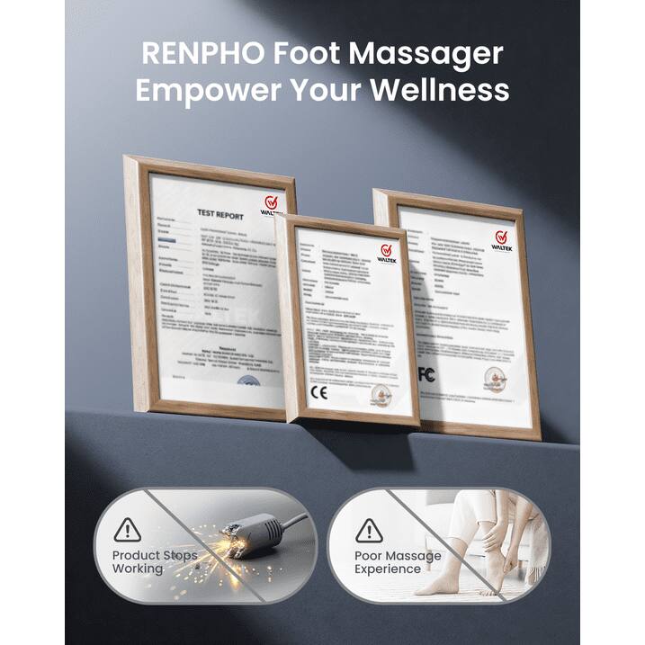 RENPHO Foot Massager Empower Your Wellness  
TEST REPORT  
WAL WALTER WALTEK CE FC  
Product Stops Working  
Poor Massage Experience