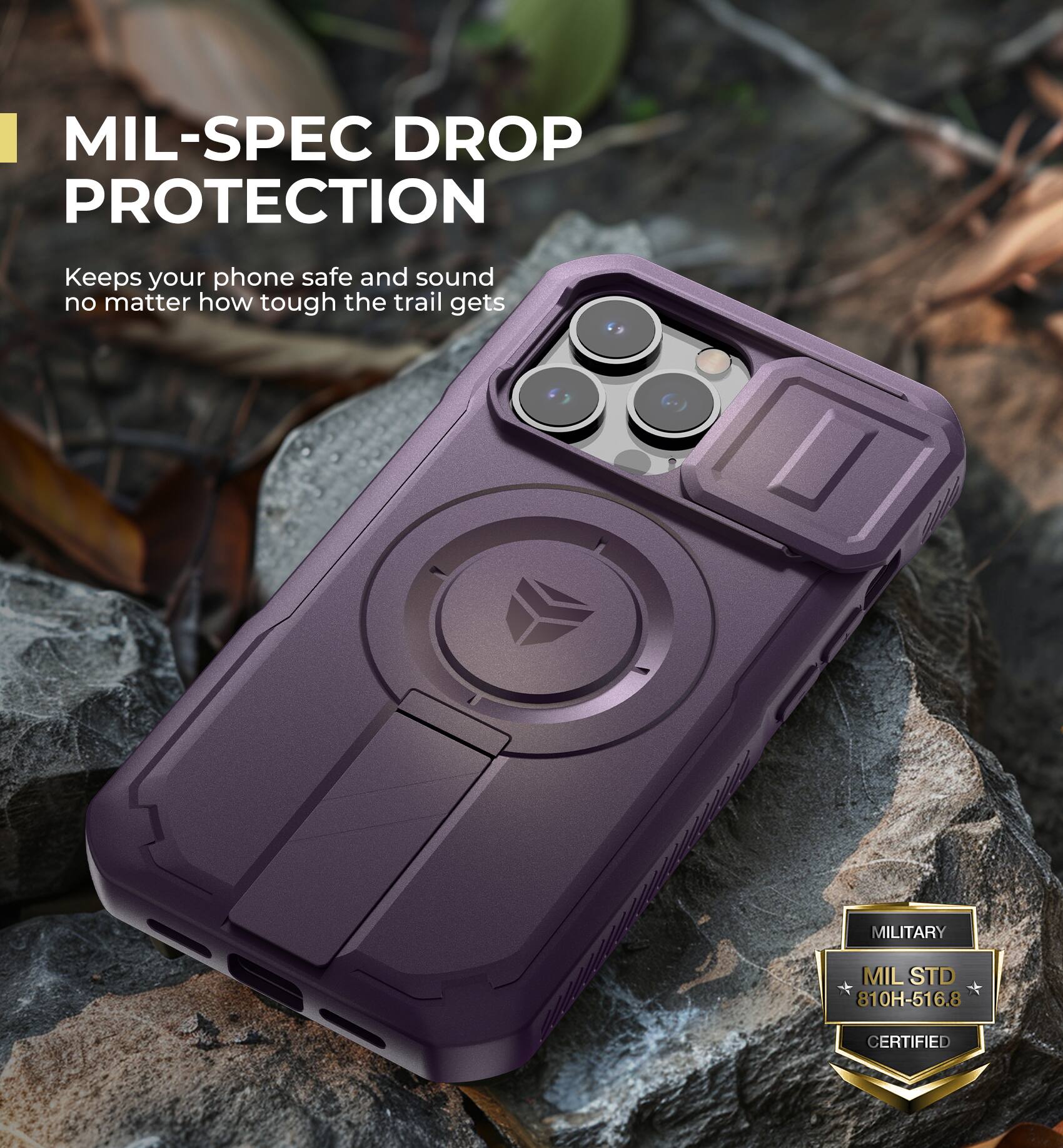 MIL-SPEC DROP PROTECTION
Keeps your phone safe and sound no matter how tough the trail gets
MILITARY MIL STD 810H-516.8 CERTIFIED