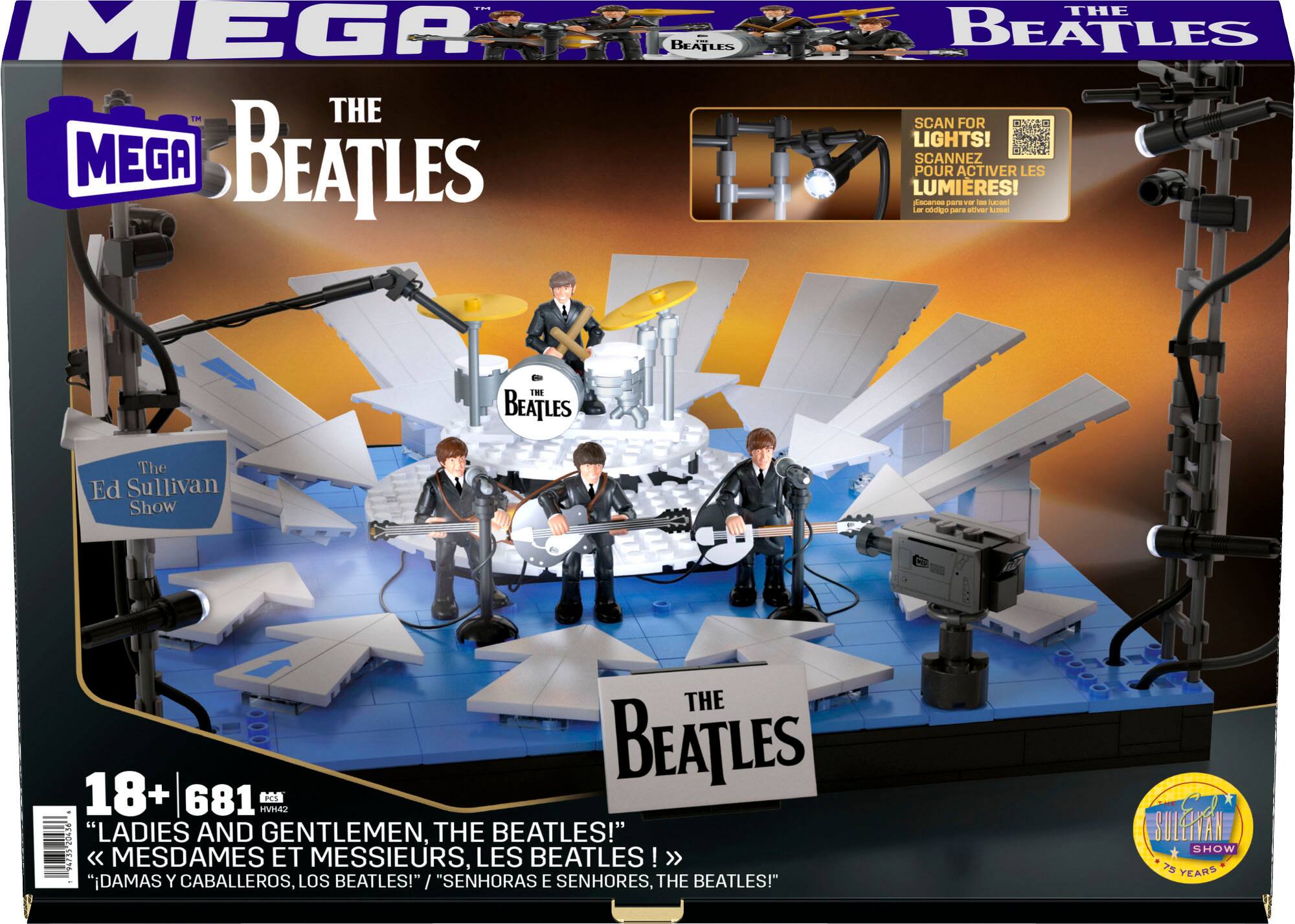 Mega The Beatles: The Beatles

Scan for lights!
Scannez pour activer les lumières!
Scenes par T - La Codue pr antver Acoea ENE BEATLES The Ed Sullivan Show
The 18+ Beatles 681 EM HVH42
"Ladies and Gentlemen, The Beatles!"
"Senhoras e Senhores, The Beatles!"
"Damas y Caballeros, Los Beatles!"

(Note: The text is in French, but the main focus is on the Mega The Beatles and the associated activities.)