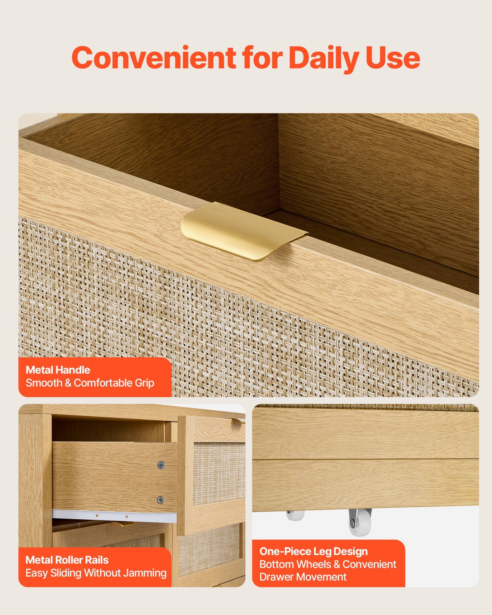 Convenient for Daily Use

- Metal Handle
  - Smooth & Comfortable Grip

- Metal Roller Rails
  - Easy Sliding Without Jamming

- One-Piece Leg Design
  - Bottom Wheels & Convenient Drawer Movement