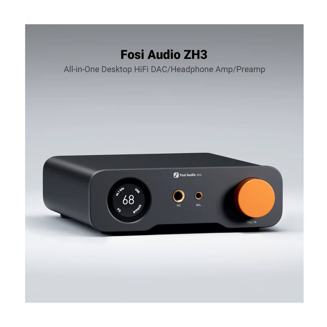Fosi Audio ZH3 All-in-One Desktop HiFi DAC/Headphone Amp/Preamp

Fosi Audio ZH3

SHE USA "68 PO BYPASS

PO
BAL
VOLIO
