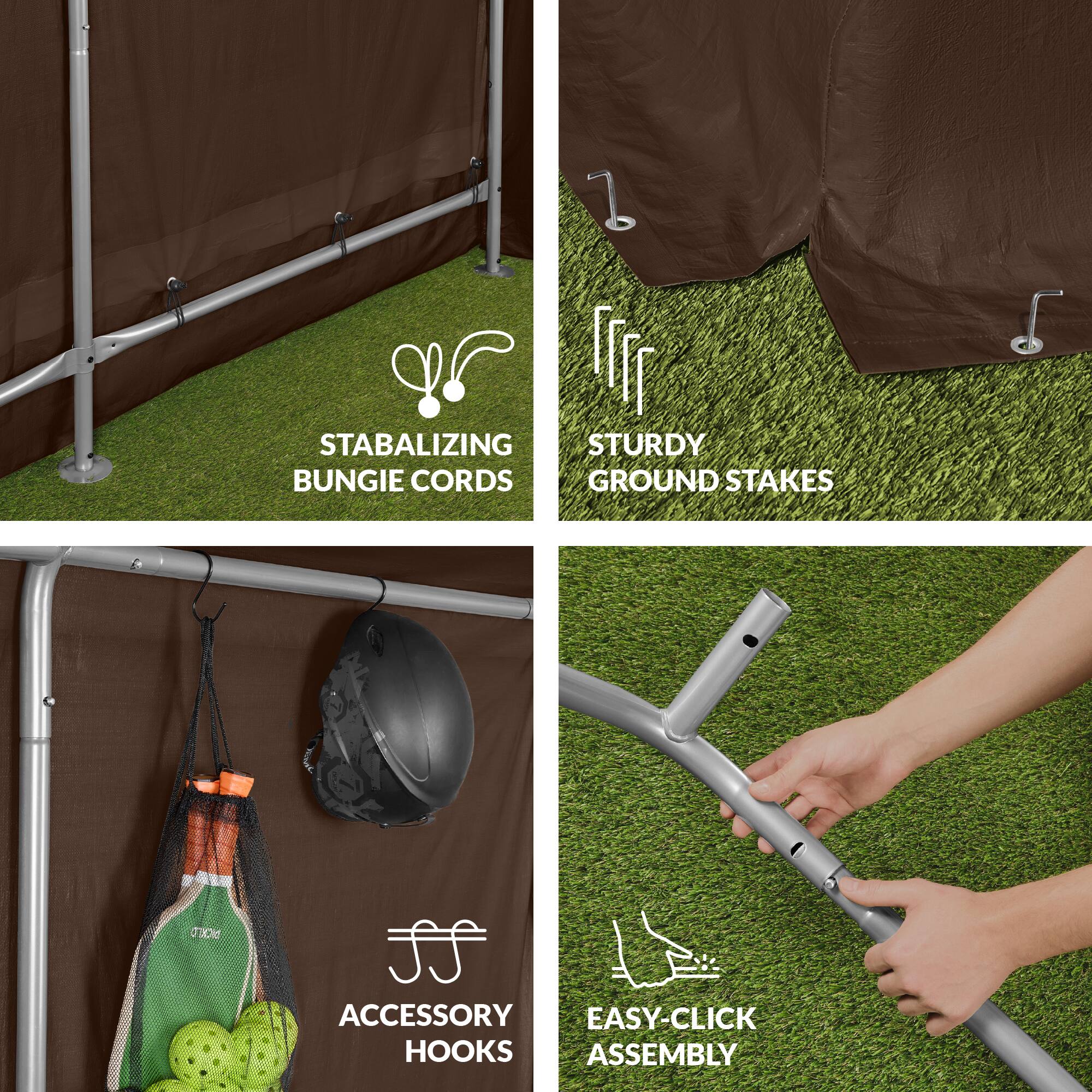 - STABILIZING BUNGIE CORDS
- STURDY GROUND STAKES
- ACCESSORY HOOKS
- EASY-CLICK ASSEMBLY