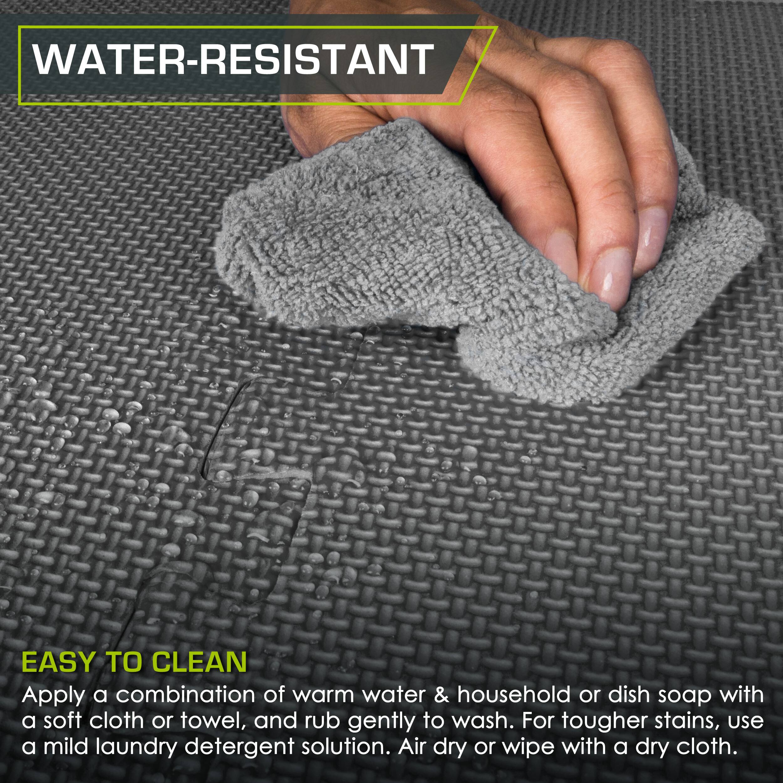 **WATER-RESISTANT**

**EASY TO CLEAN**

Apply a combination of warm water & household or dish soap with a soft cloth or towel, and rub gently to wash. For tougher stains, use a mild laundry detergent solution. Air dry or wipe with a dry cloth.