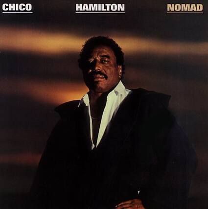 CHICO HAMILTON NOMAD