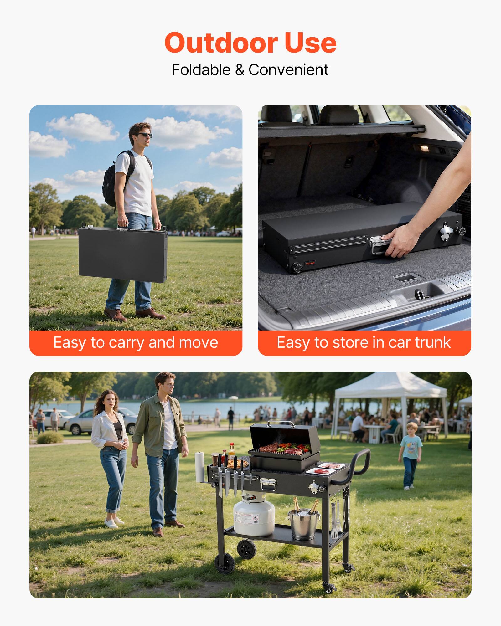 Outdoor Use  
Foldable & Convenient  

Easy to carry and move  

Easy to store in car trunk