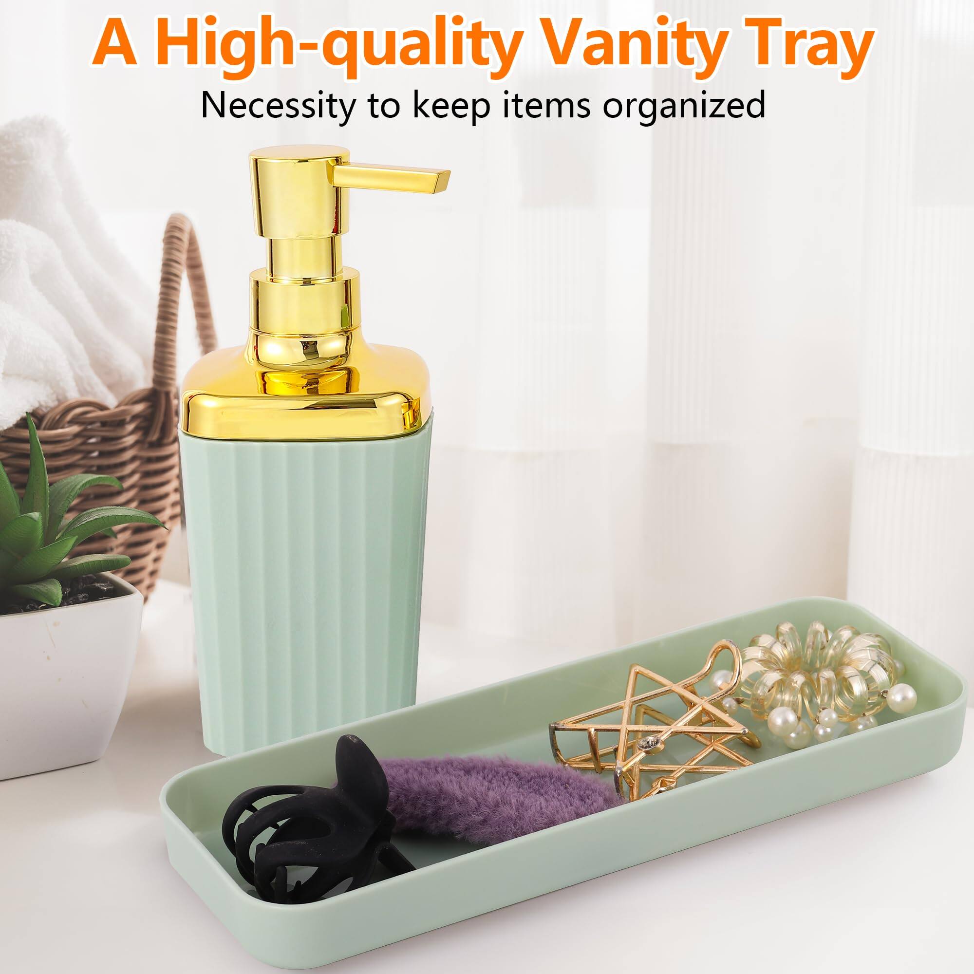 A High-quality Vanity Tray  
Necessity to keep items organized