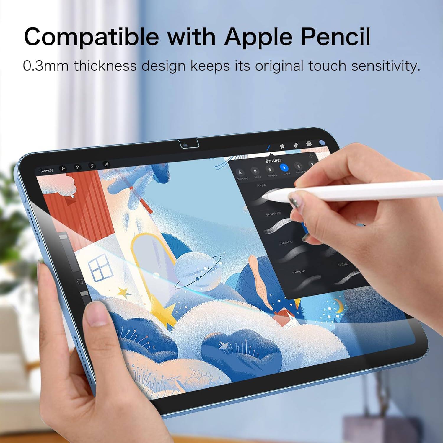 Compatible with Apple Pencil  
0.3mm thickness design keeps its original touch sensitivity.