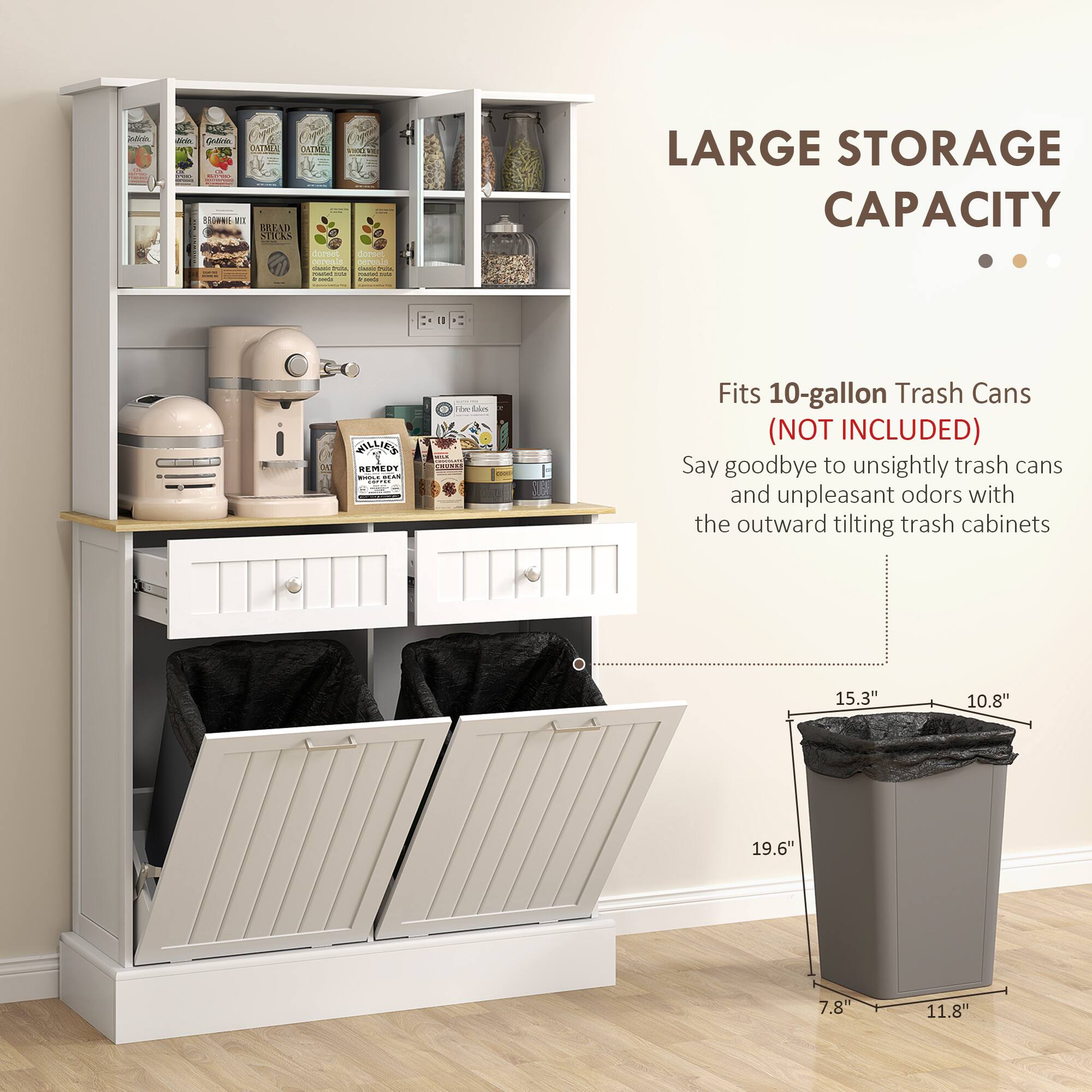LARGE STORAGE CAPACITY

Fits 10-gallon Trash Cans (NOT INCLUDED)

Say goodbye to unsightly trash cans and unpleasant odors with the outward tilting trash cabinets

15.3" 10.8" 19.6" 7.8" 11.8"