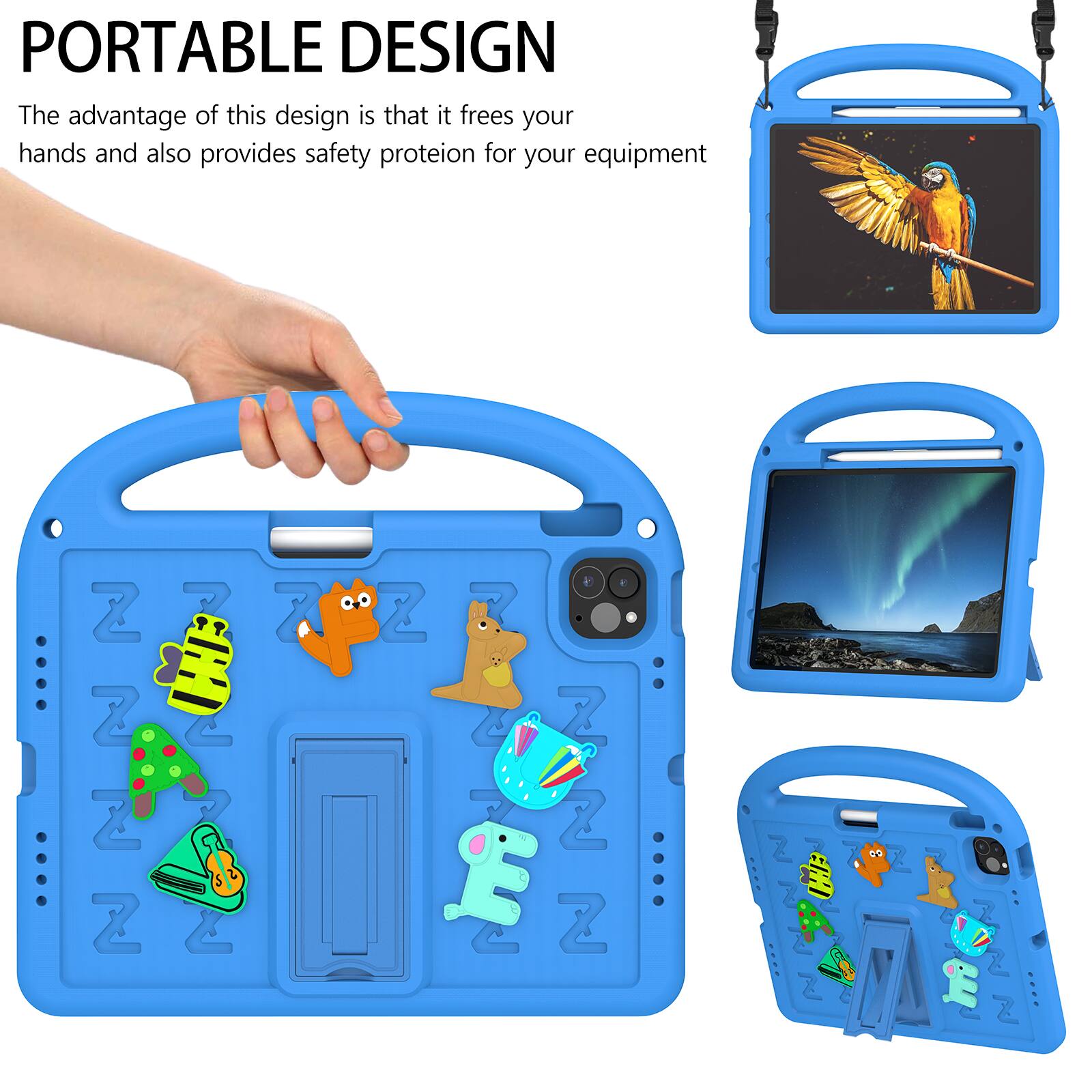 PORTABLE DESIGN  
The advantage of this design is that it frees your hands and also provides safety protection for your equipment