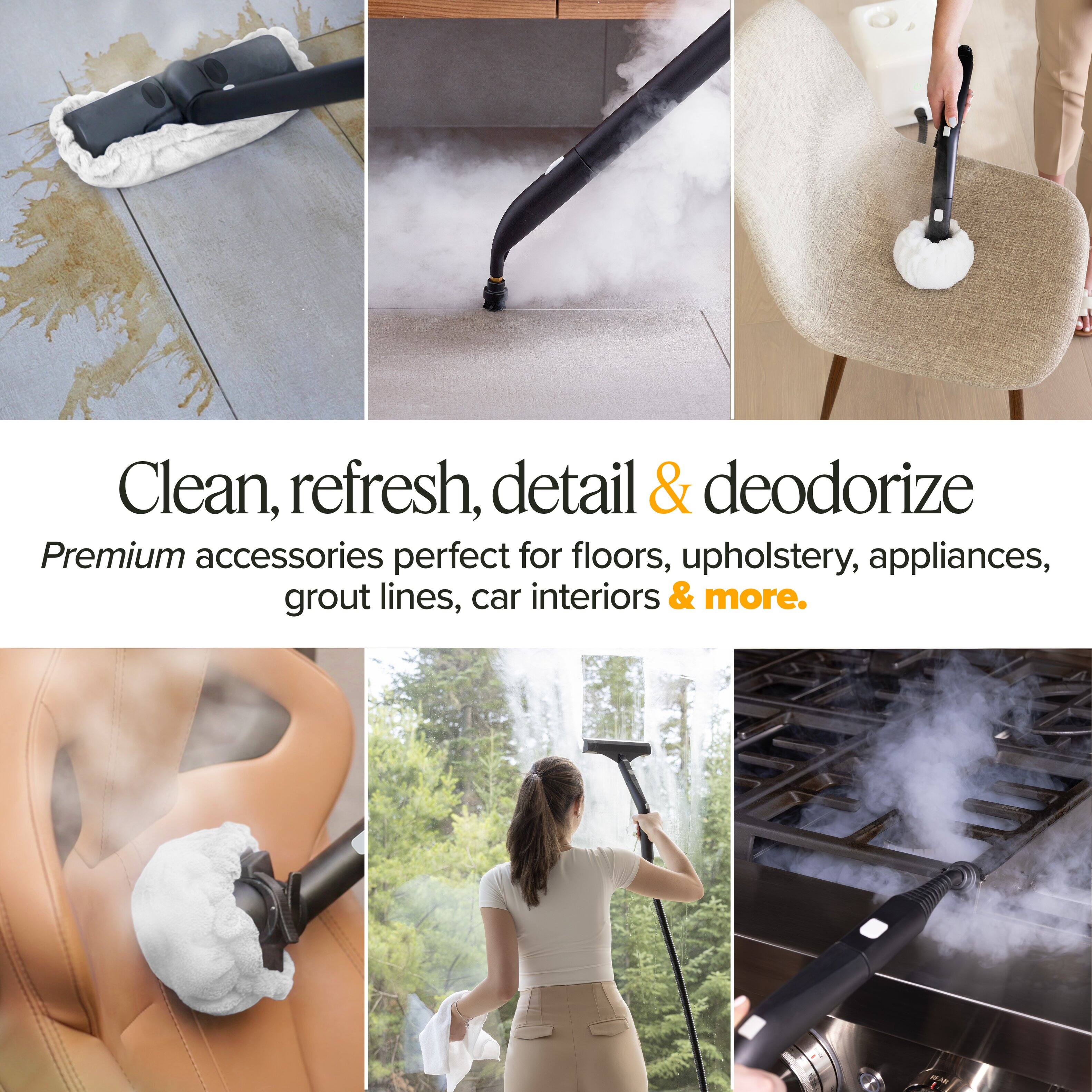 Clean, refresh, detail & deodorize  
Premium accessories perfect for floors, upholstery, appliances, grout lines, car interiors & more.