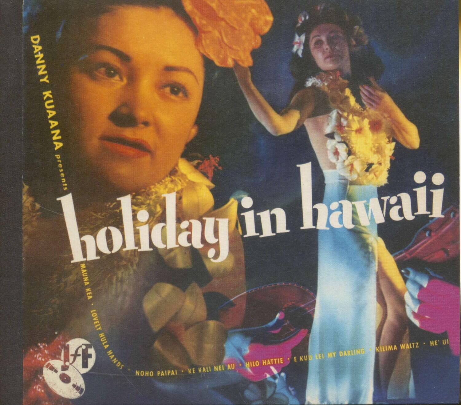 Danny Kuaana - Holiday In Hawaii   - COMPACT DISCS [CD] price history on PriceWatchPro