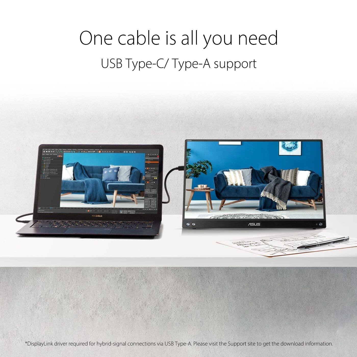 One cable is all you need  
USB Type-C/ Type-A support  

*DisplayLink driver required for hybrid-signal connections via USB Type-A  
Please visit the Support site to get the download information.