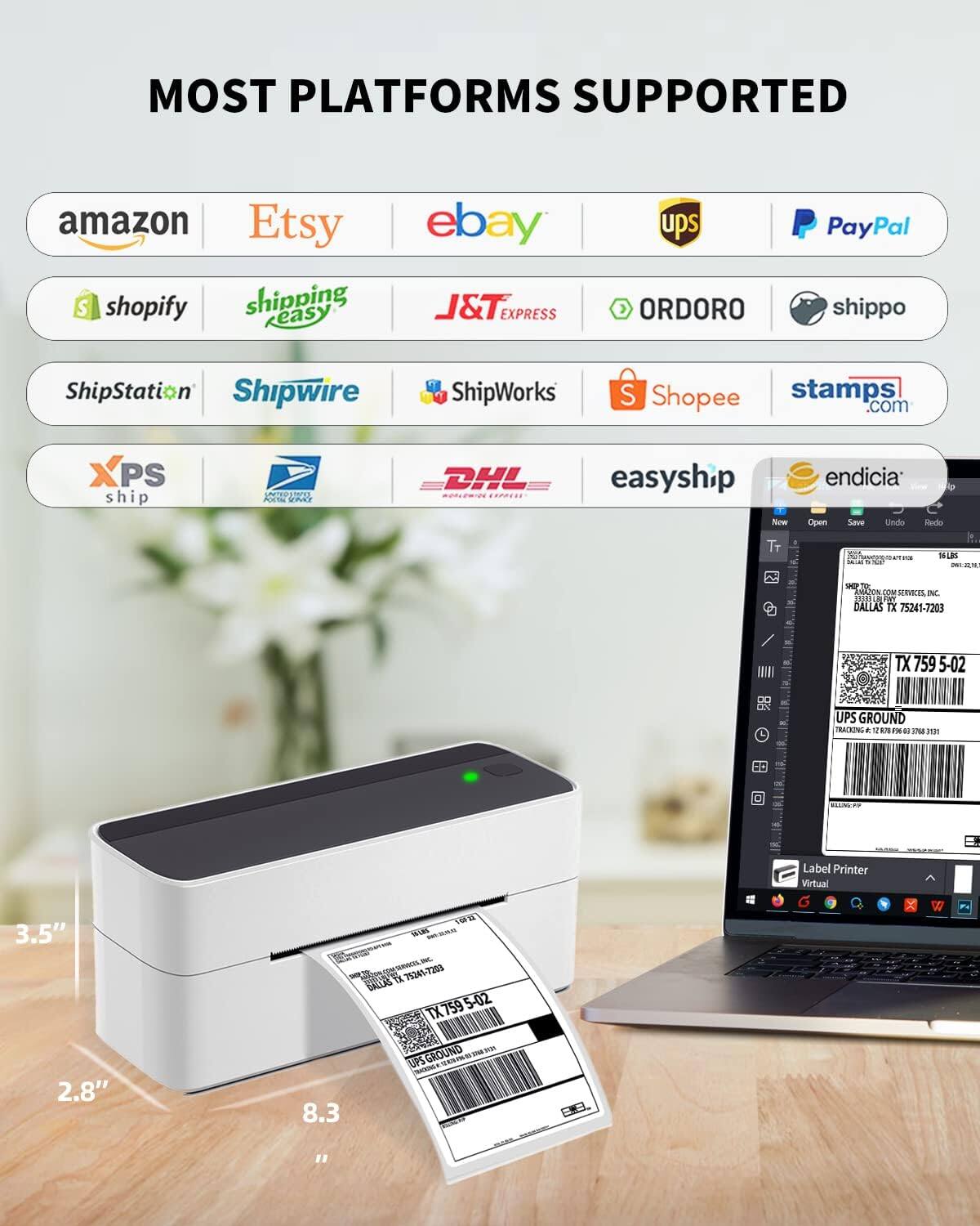 MOST PLATFORMS SUPPORTED

- Amazon
- Etsy
- eBay
- UPS
- PayPal
- Shopify
- ShippingEasy
- J&T Express
- ORDORO
- Shippo
- ShipStation
- Shipwire
- ShipWorks
- Shopee
- stamps.com
- XPS ship
- USPS
- DHL
- easyship
- endicia

Label Printer Virtual

3.5" x 2.8" x 8.3"

UPS GROUND
TRACKING # 1Z 8999 9999 9999 9999

TX 7595-02

UPS GROUND
TRACKING # 1Z 8999 9999 9999 9999

DALLAS TX 75241-7203

UPS GROUND
TRACKING # 1Z 8999 9999 9999 9999

TX 7595-02