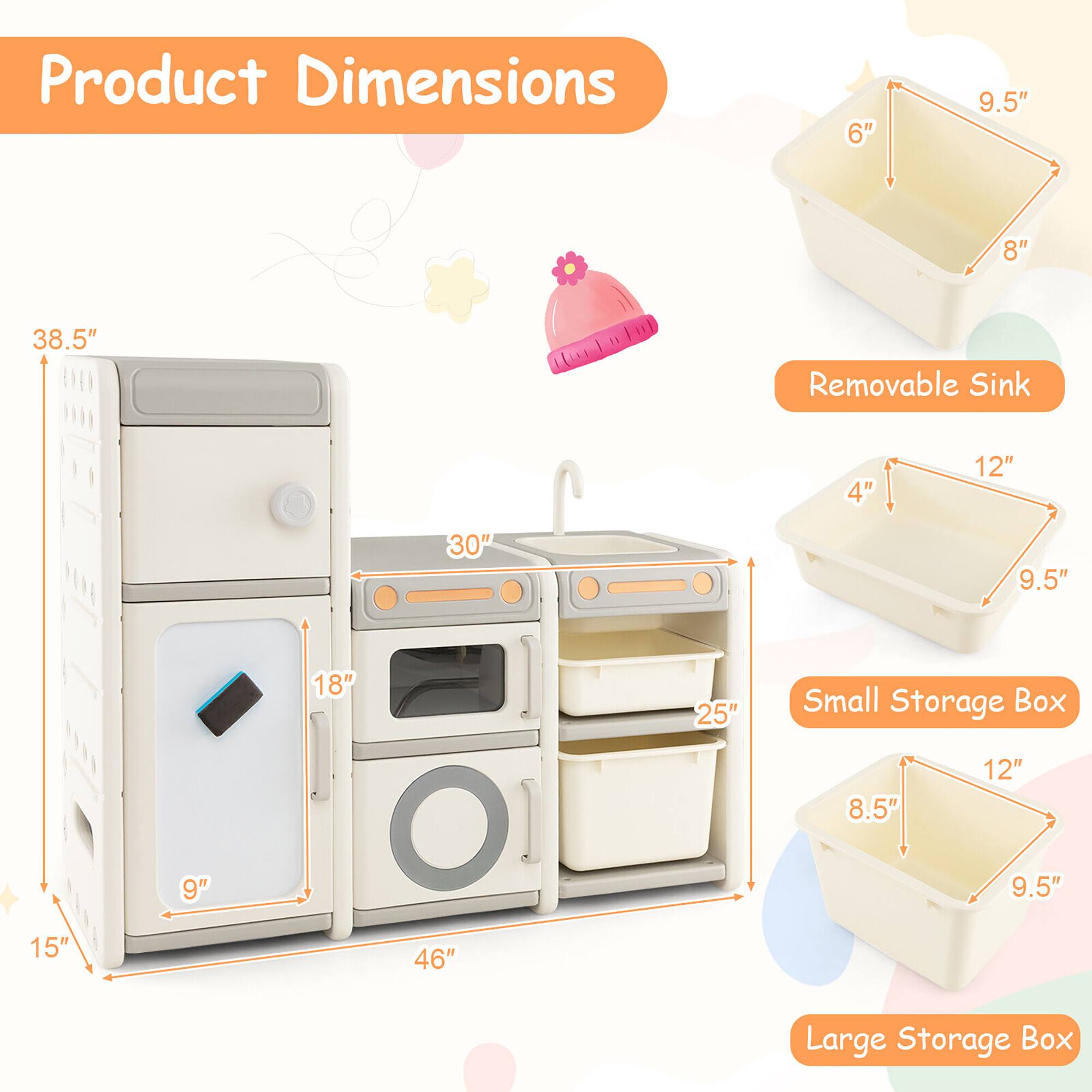 Product Dimensions  
- 6" x 9.5" x 8"  
- 38.5"  
- Removable Sink: 4" x 12" x 30"  
- 9.5" x 18" x 25"  
- Small Storage Box: 8.5" x 12" x 9"  
- 9.5" x 15" x 46"  
- Large Storage Box