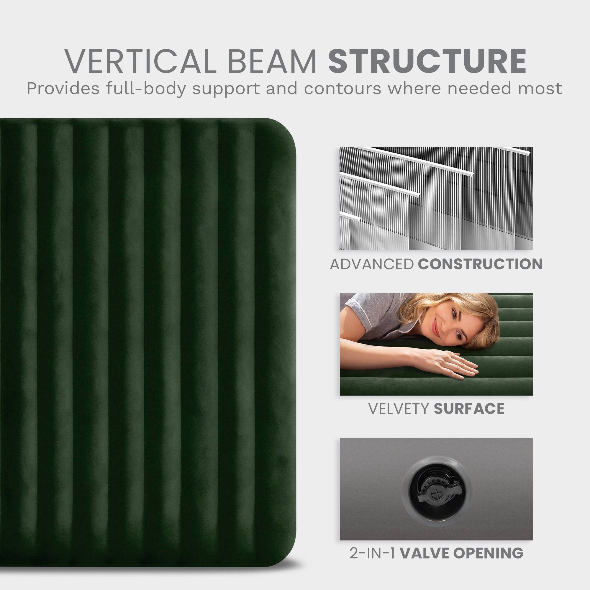 VERTICAL BEAM STRUCTURE  
Provides full-body support and contours where needed most  

ADVANCED CONSTRUCTION  

VELVETY SURFACE  

2-IN-1 VALVE OPENING