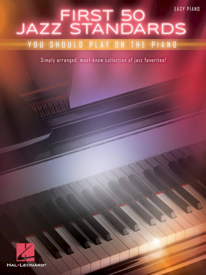 Hal Leonard - First 50 Jazz Standards You Should Play on Piano Easy Piano Songbook Jazz Piano Sheet Music 160 Pages price history on PriceWatchPro