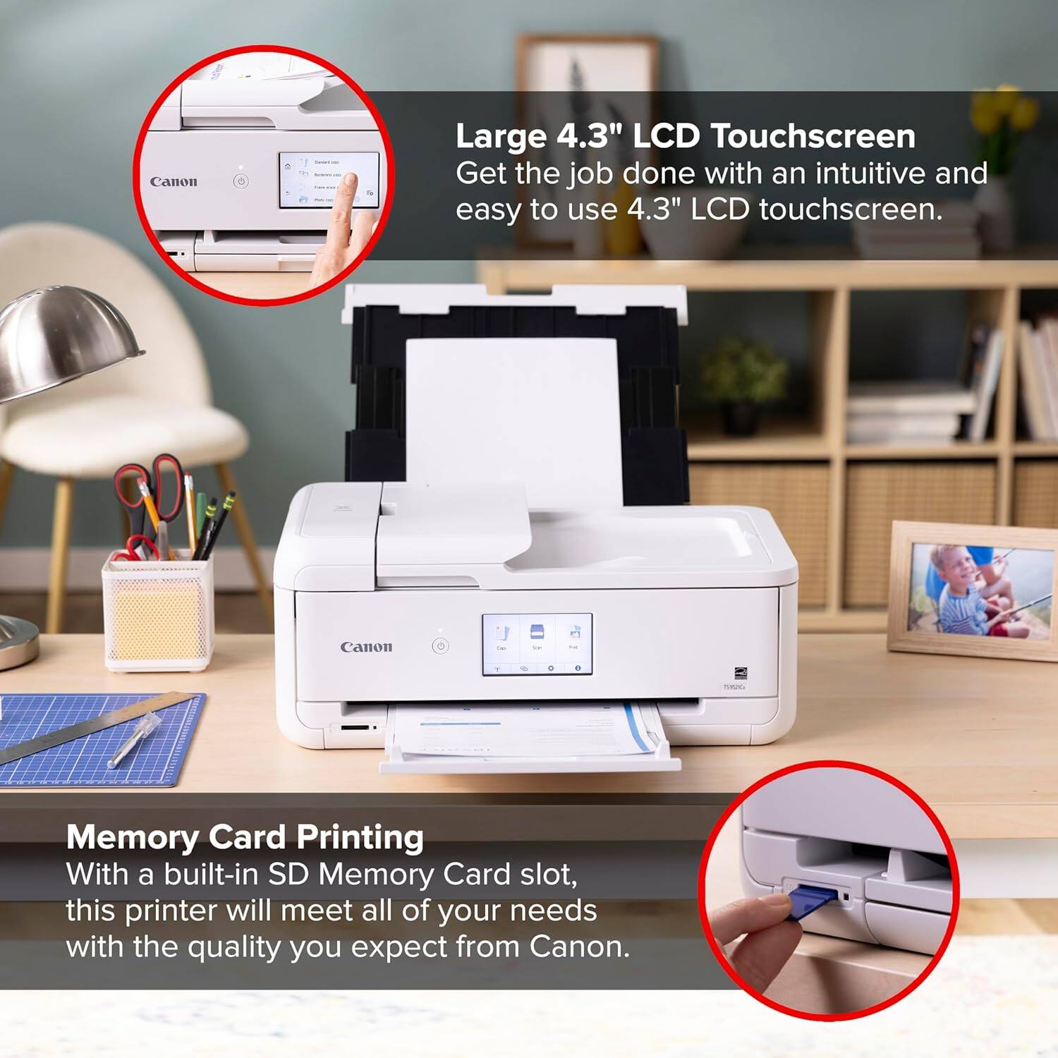 Canon Large 4.3" LCD Touchscreen  
Get the job done with an intuitive and easy to use 4.3" LCD touchscreen.  

Canon Memory Card Printing  
With a built-in SD Memory Card slot, this printer will meet all of your needs with the quality you expect from Canon.