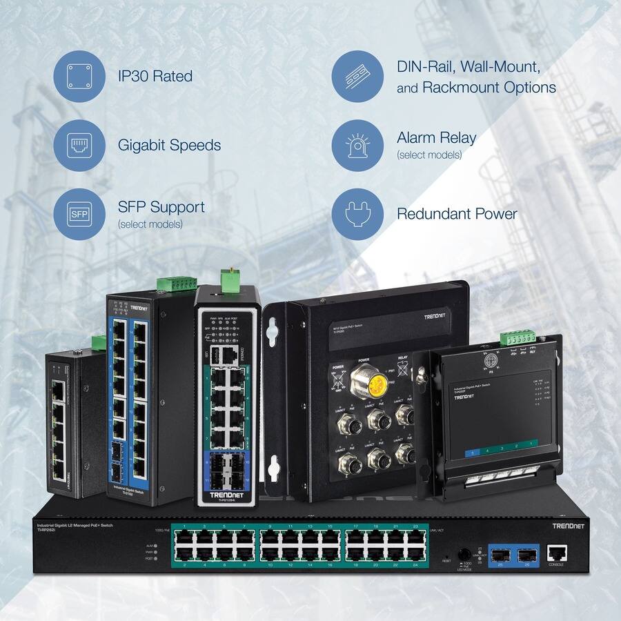 - IP30 Rated
- Gigabit Speeds
- SFP Support (select models)
- DIN-Rail, Wall-Mount, and Rackmount Options
- Alarm Relay (select models)
- Redundant Power