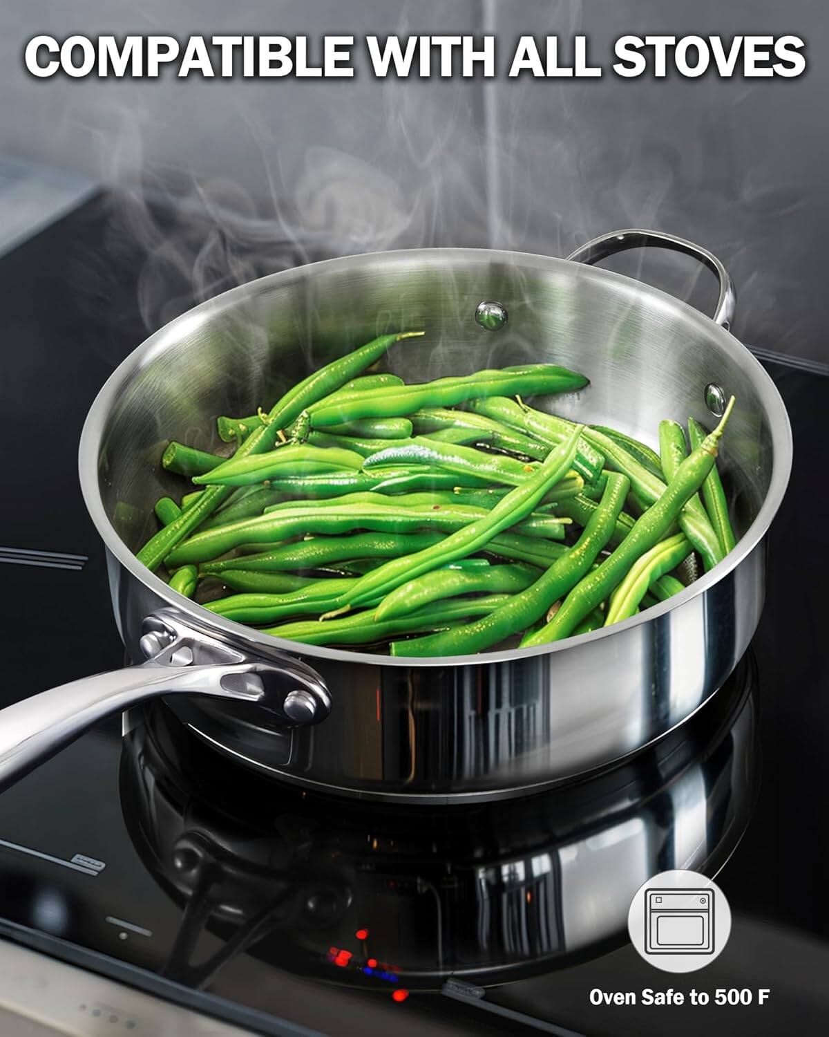 COMPATIBLE WITH ALL STOVES

Oven Safe to 500 F