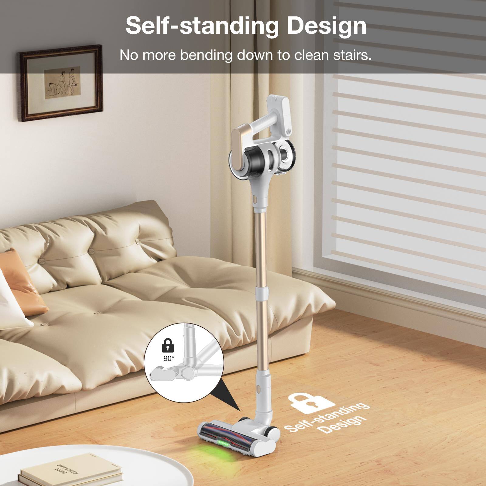 Self-standing Design  
No more bending down to clean stairs.  

A f 90° Design  
E 2E18ES